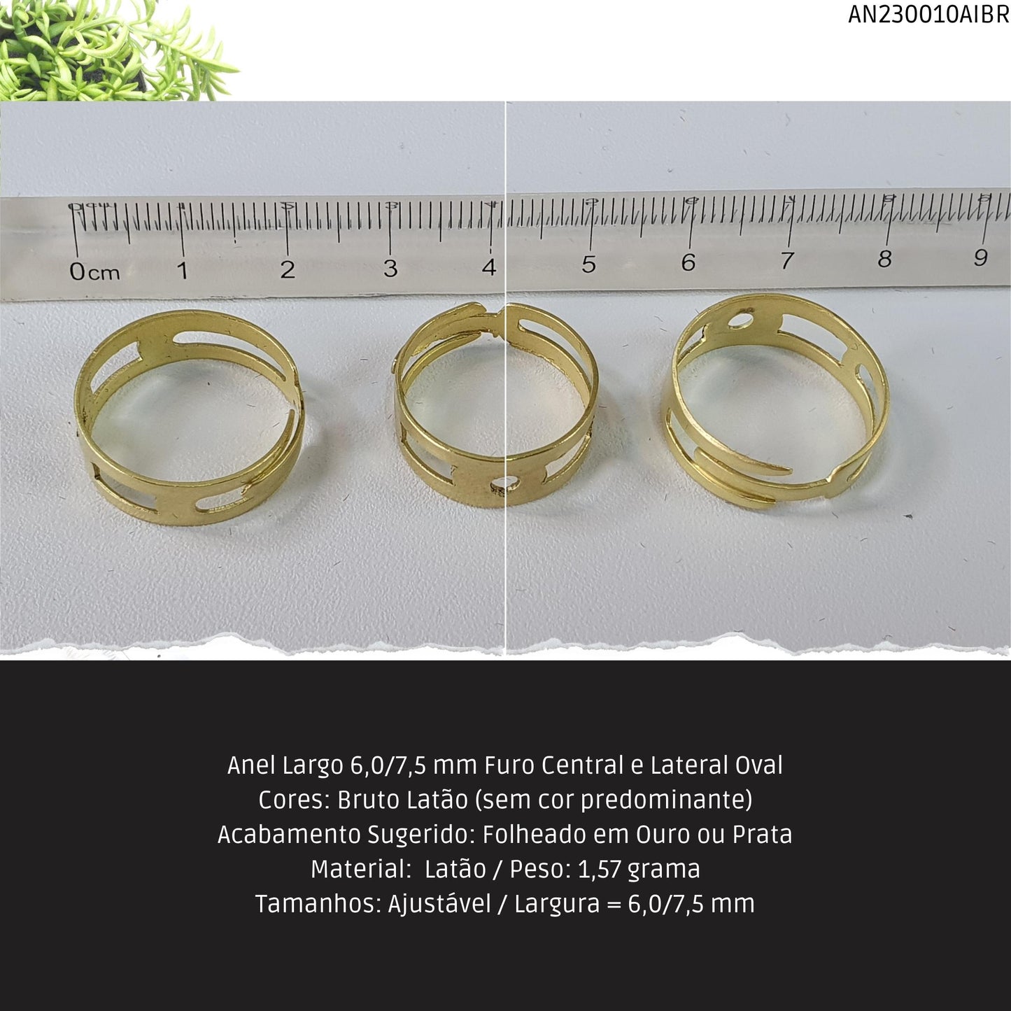 Anel Largo 6.0/7.5 mm Furo Central e Lateral Oval  - Código.: AN230010AIBR  - Peso.: 1.6 gr