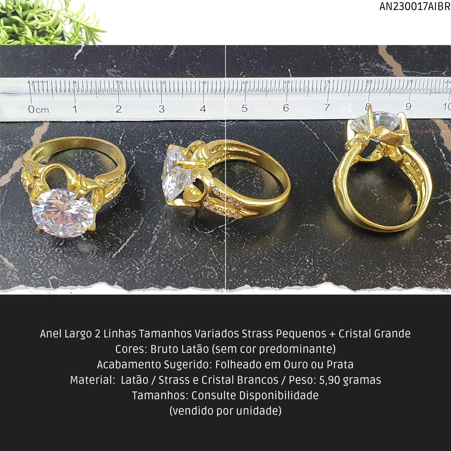 Anel Largo 2 Linhas Tamanhos Variados Strass Pequenos + Cristal Grande  - Código.: AN230017AIBR  - Peso.: 5.9 gr