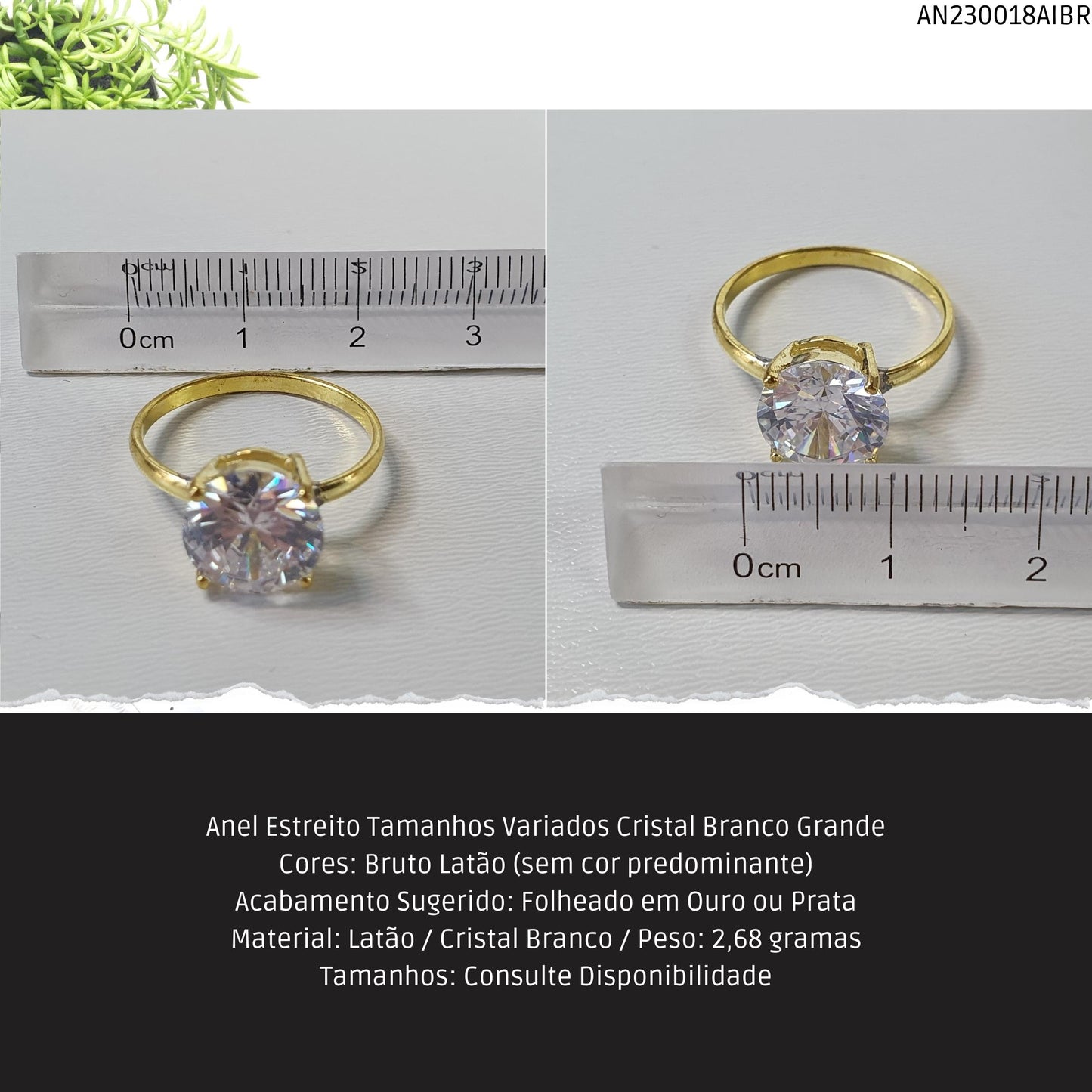 Anel Estreito Tamanhos Variados Cristal Branco Grande  - Código.: AN230018AIBR  - Peso.: 2.7 gr