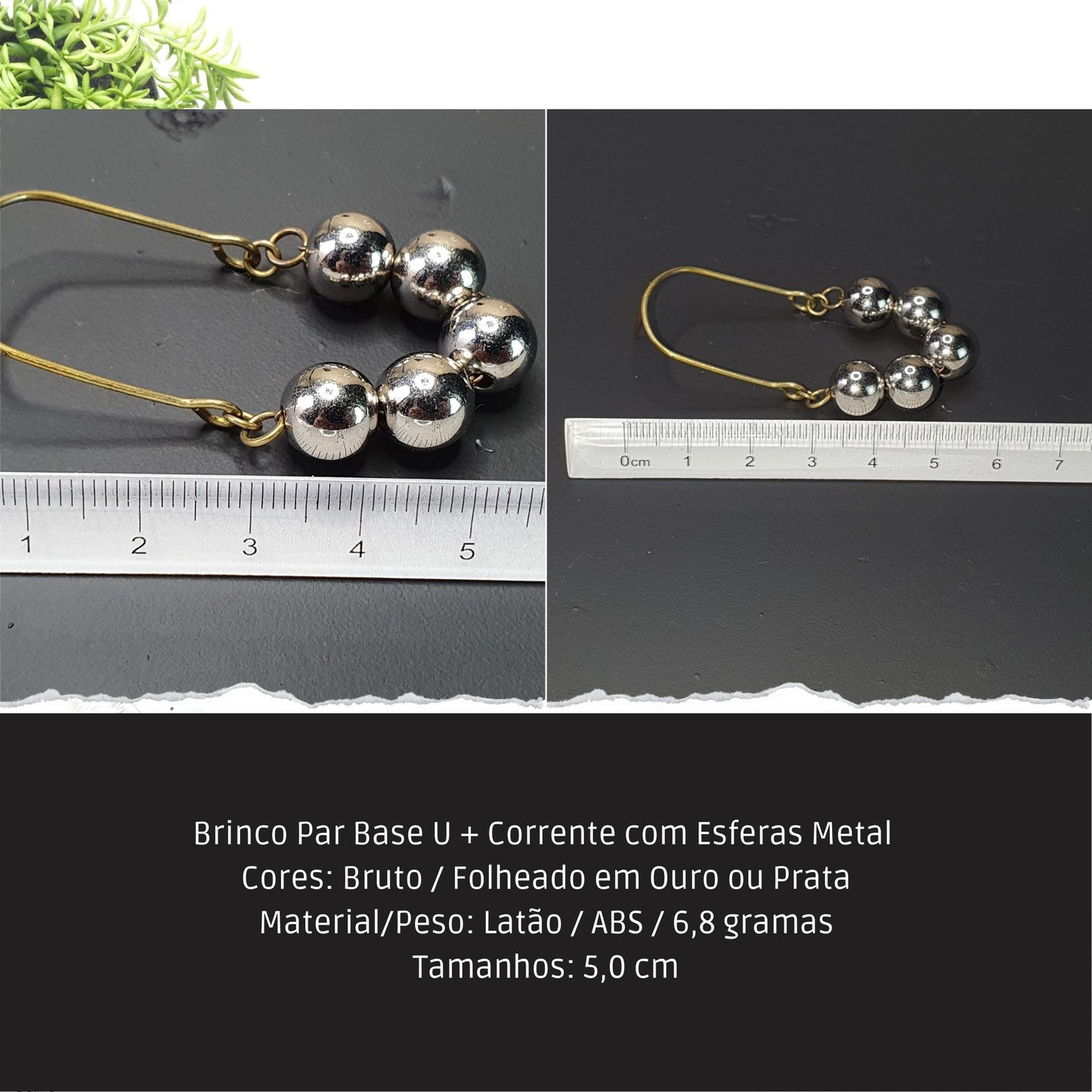 Brinco Par Base U + Corrente com Esferas Metal   - Código.: BR230003AIBR  - Peso.: 6.8 gr