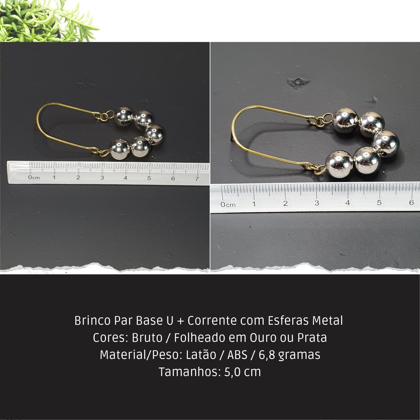 Brinco Par Base U + Corrente com Esferas Metal   - Código.: BR230003AIBR  - Peso.: 6.8 gr