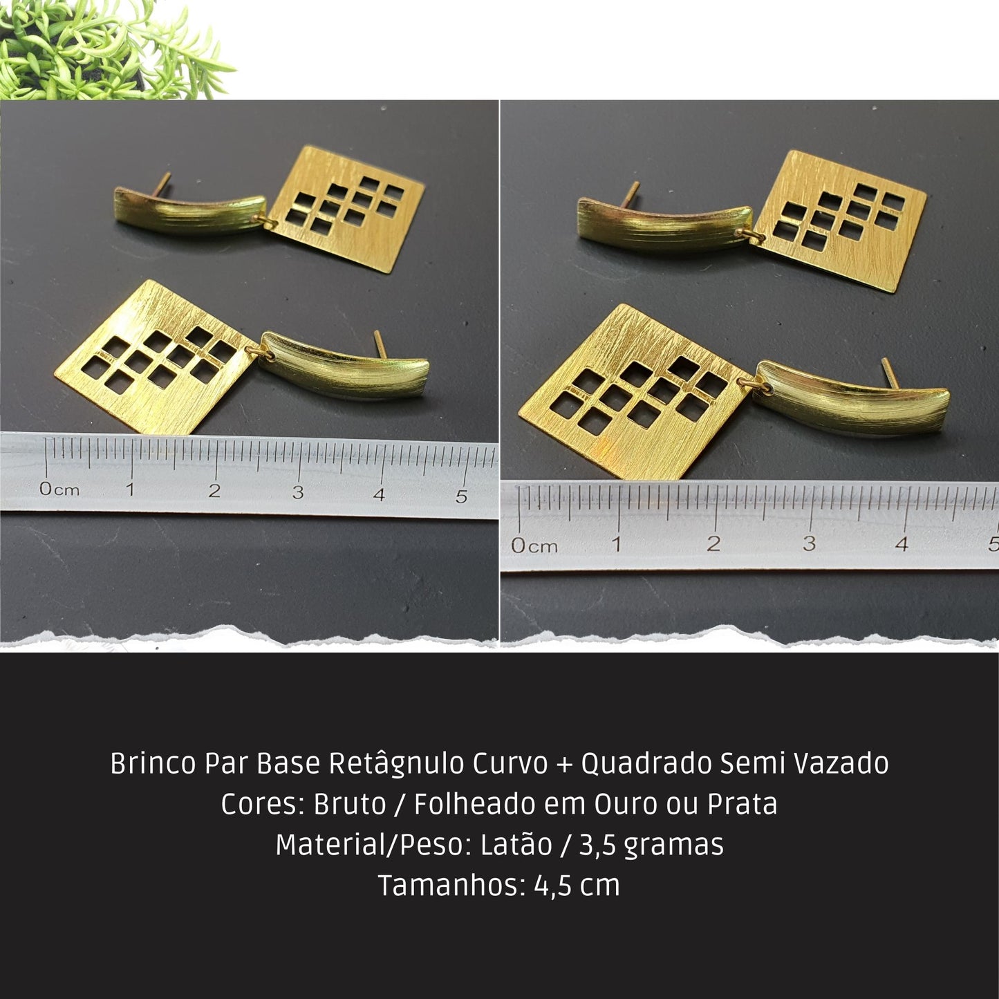 Brinco Par Base Retâgnulo Curvo + Quadrado Semi Vazado  - Código.: BR230012AIBR  - Peso.: 3.5 gr
