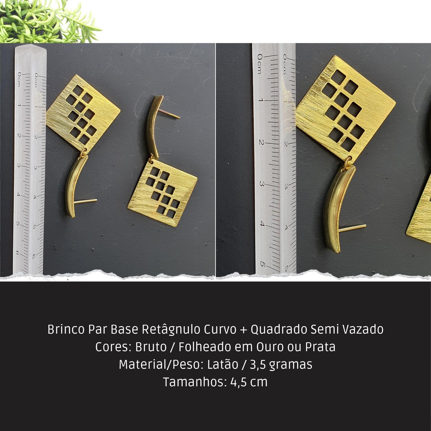 Brinco Par Base Retâgnulo Curvo + Quadrado Semi Vazado  - Código.: BR230012AIBR  - Peso.: 3.5 gr