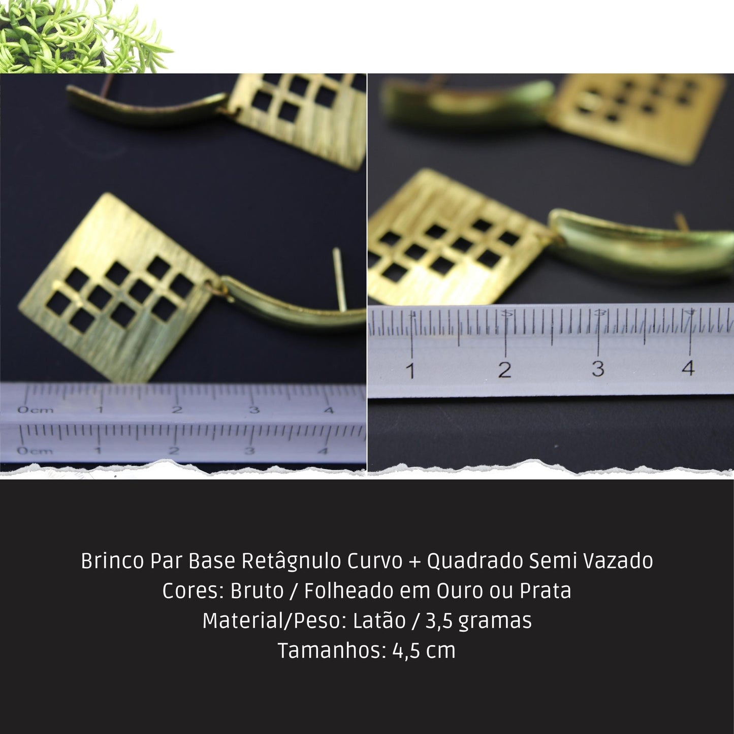 Brinco Par Base Retâgnulo Curvo + Quadrado Semi Vazado  - Código.: BR230012AIBR  - Peso.: 3.5 gr