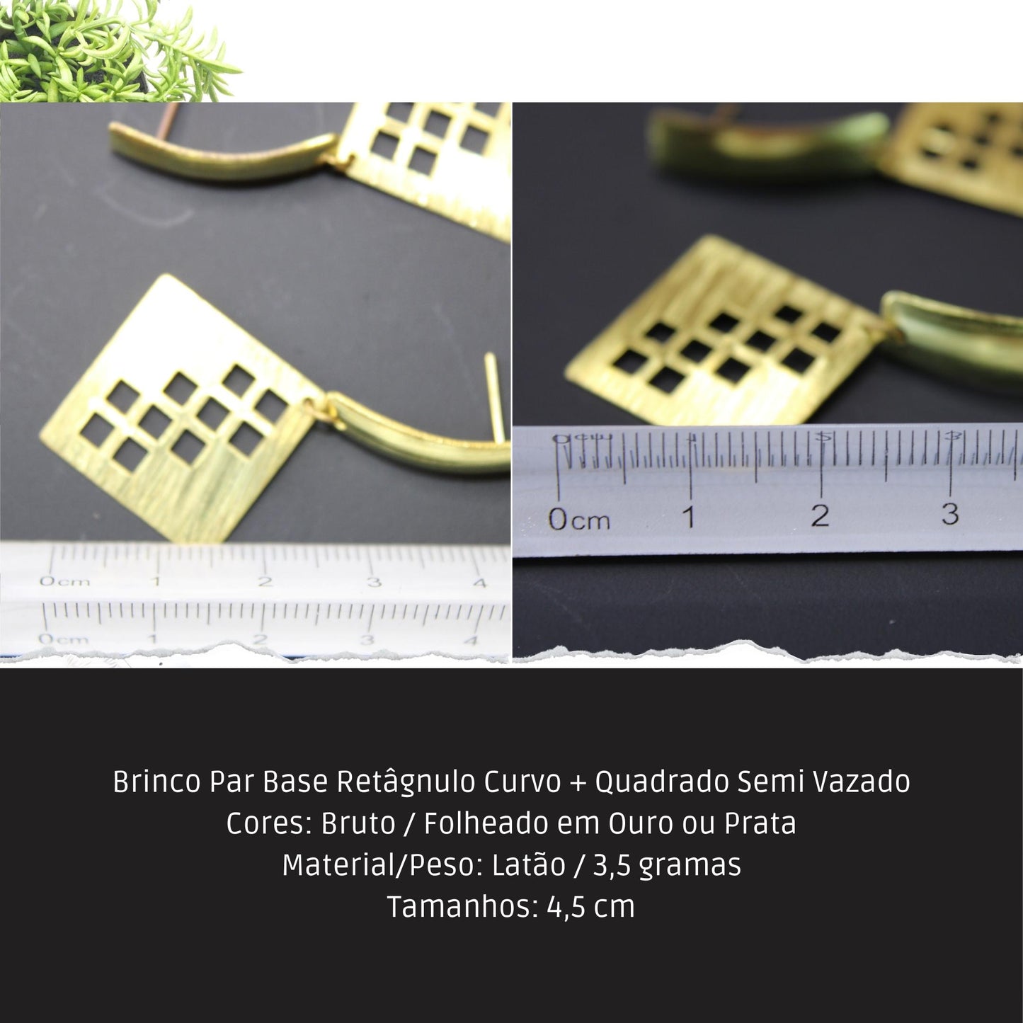Brinco Par Base Retâgnulo Curvo + Quadrado Semi Vazado  - Código.: BR230012AIBR  - Peso.: 3.5 gr