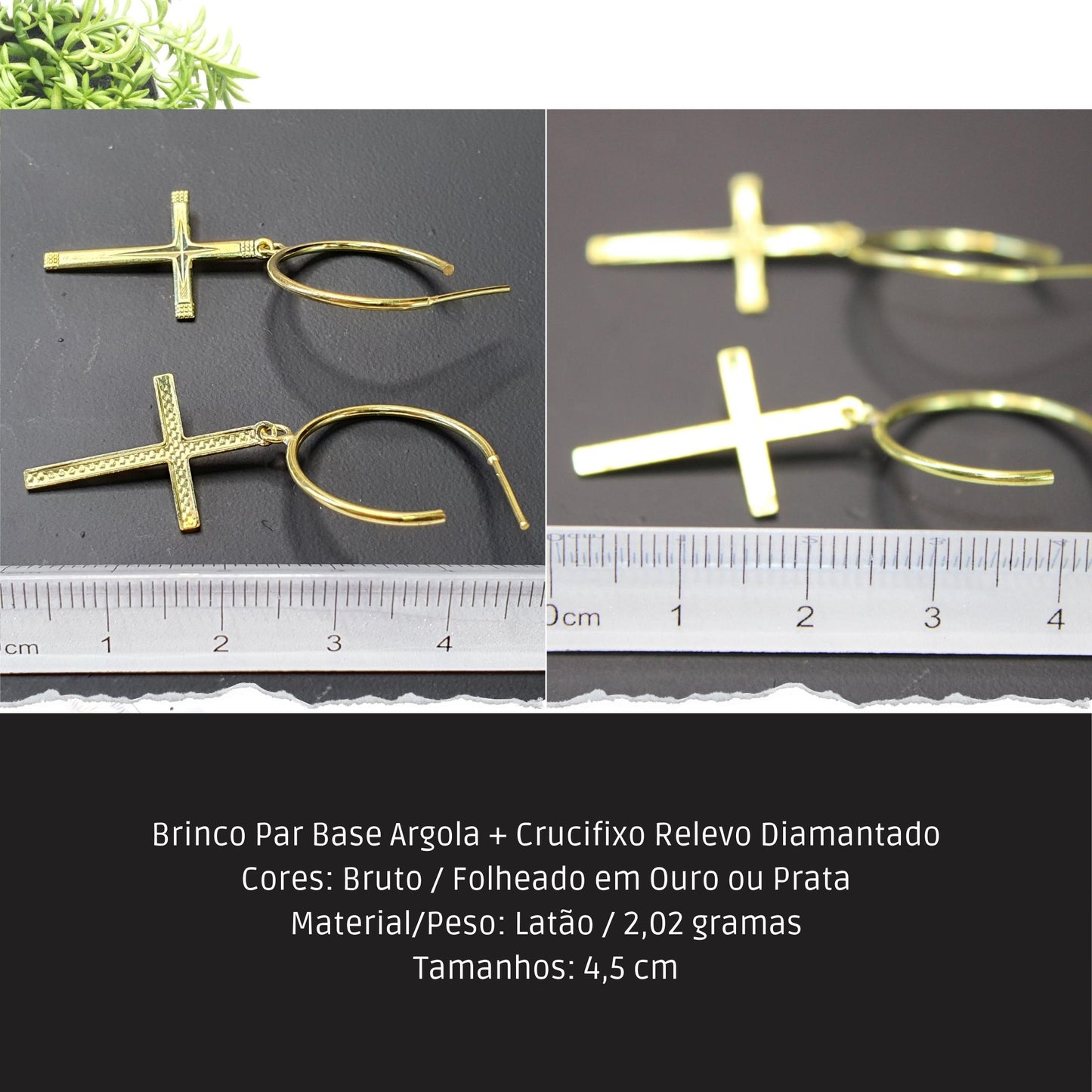 Brinco Par Base Argola + Crucifixo Relevo Diamantado  - Código.: BR230016AIBR  - Peso.: 2.0 gr
