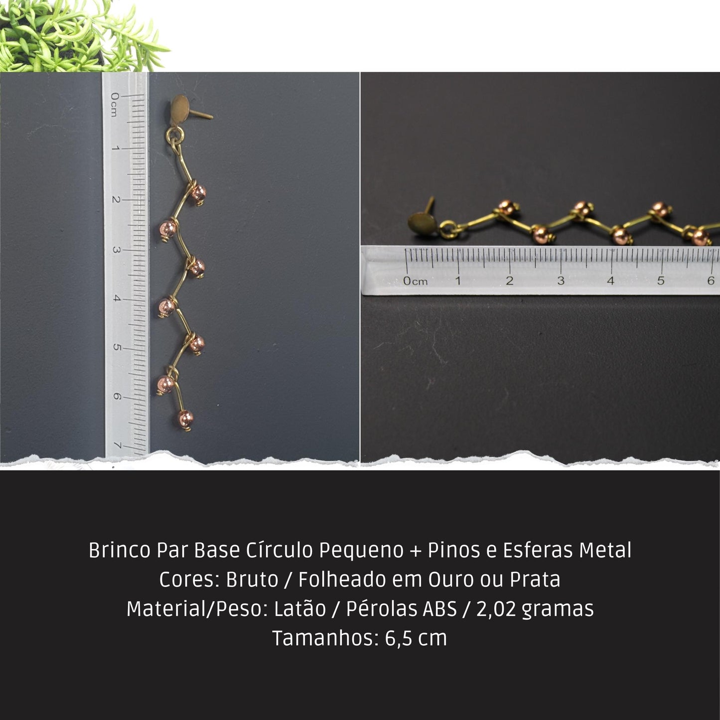 Brinco Par Base Círculo Pequeno + Pinos e Esferas Metal  - Código.: BR230020AIBR  - Peso.: 2.0 gr