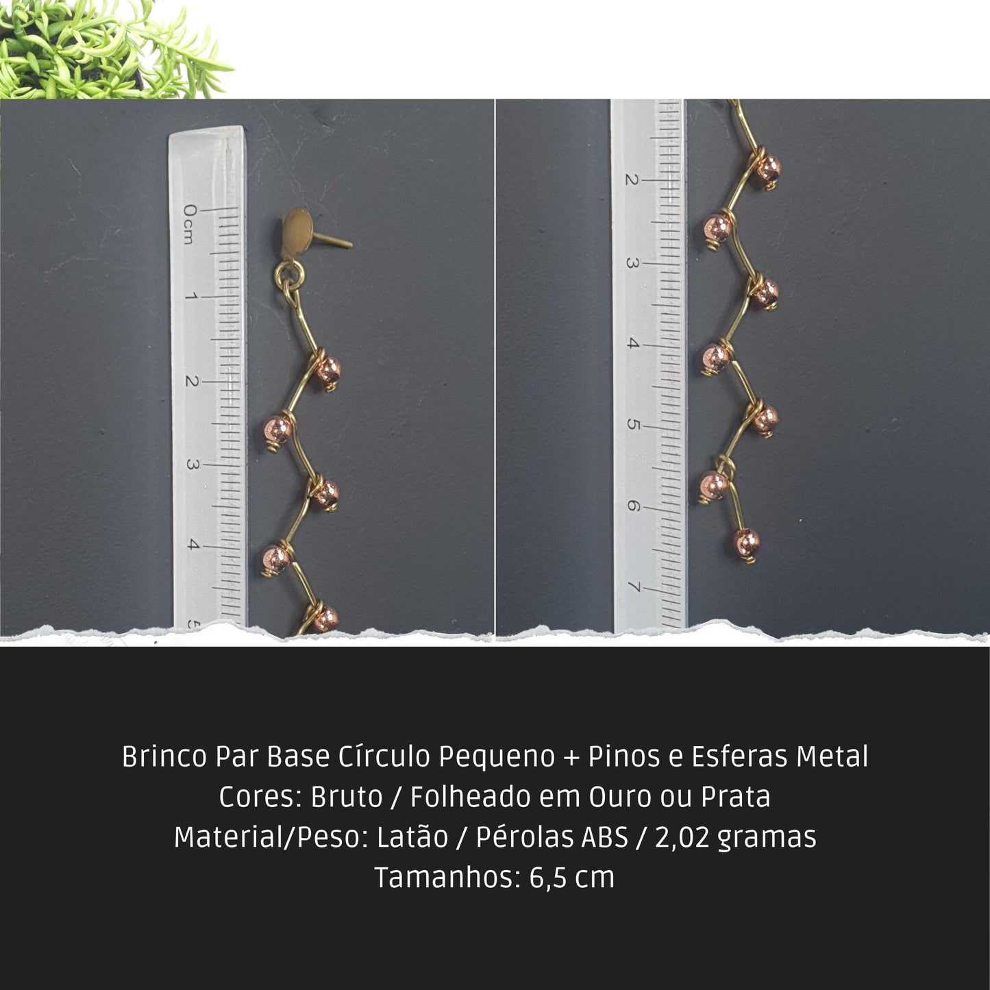 Brinco Par Base Círculo Pequeno + Pinos e Esferas Metal  - Código.: BR230020AIBR  - Peso.: 2.0 gr