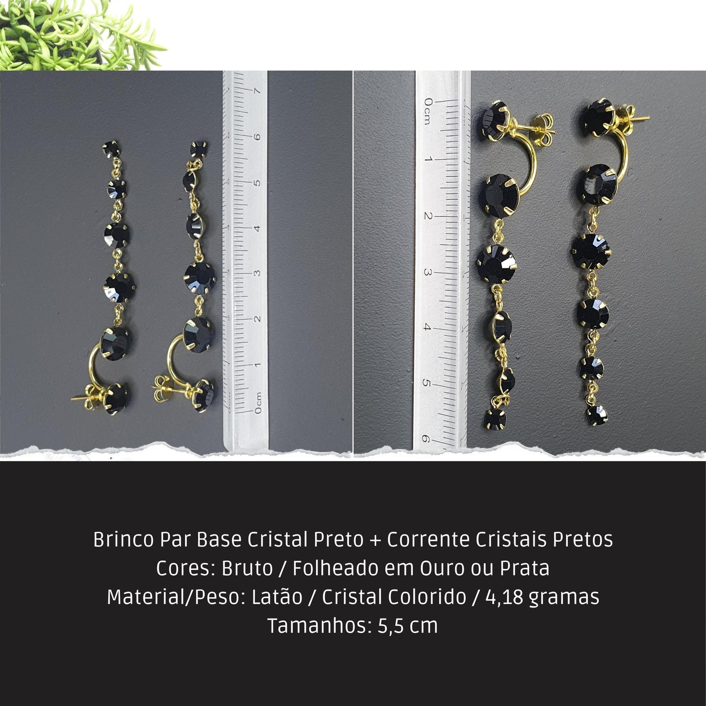 Brinco Par Base Cristal Preto + Corrente Cristais Petros  - Código.: BR230022AIBR  - Peso.: 4.2 gr