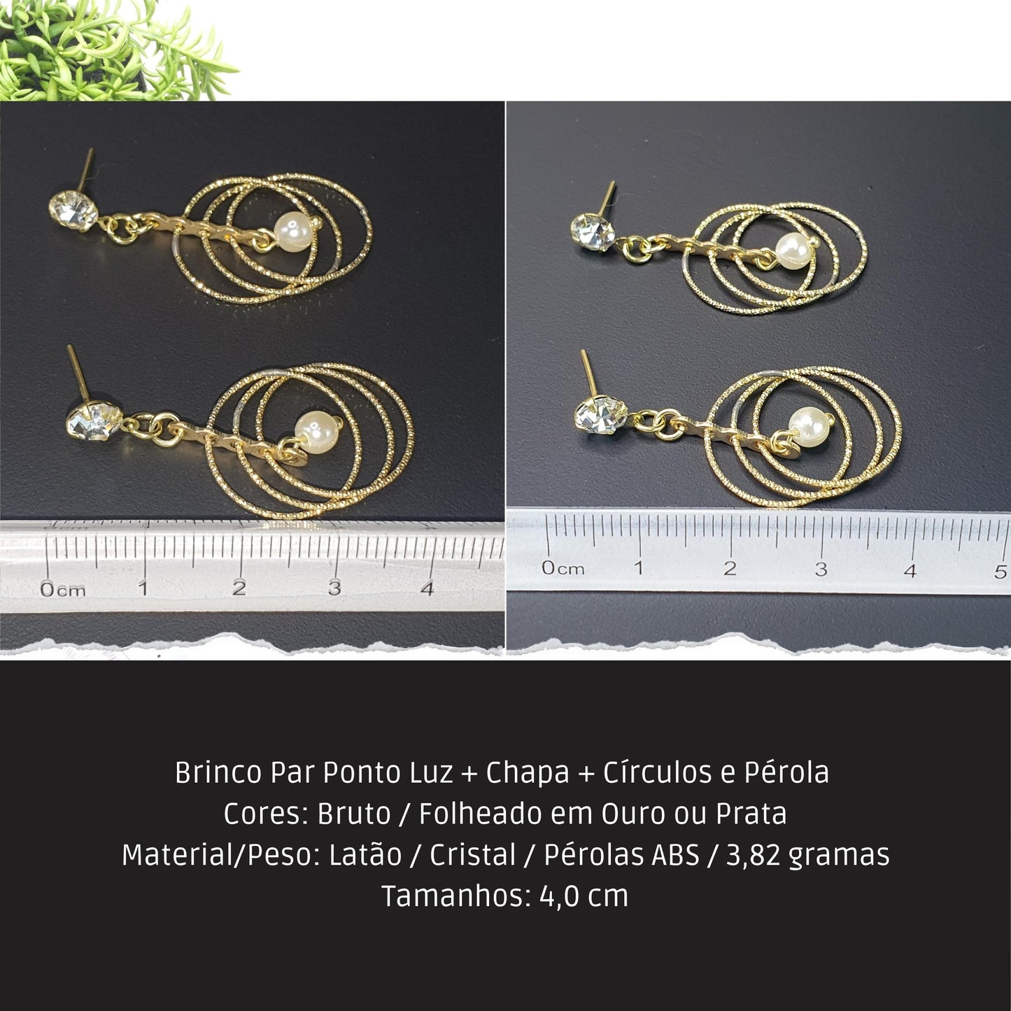 Brinco Par Ponto Luz + Chapa + Círculos e Pérola   - Código.: BR230027AIBR  - Peso.: 2.8 gr