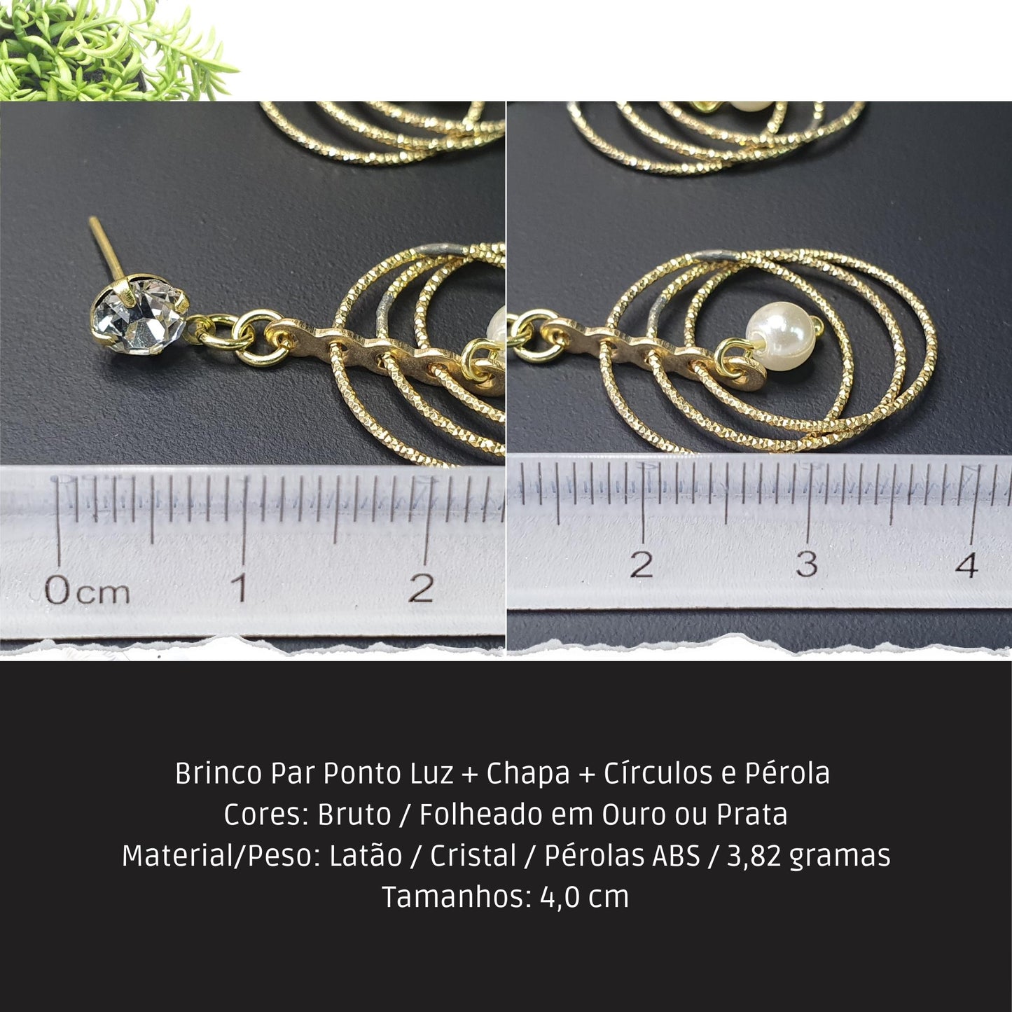 Brinco Par Ponto Luz + Chapa + Círculos e Pérola   - Código.: BR230027AIBR  - Peso.: 2.8 gr