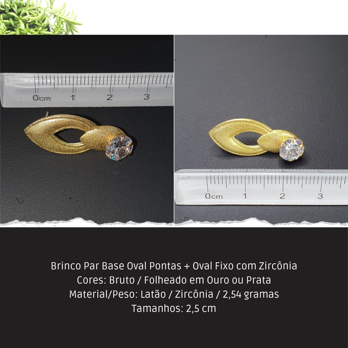 Brinco Par Base Oval Pontas + Oval Fixo com Zircônia  - Código.: BR230034AIBR  - Peso.: 2.5 gr