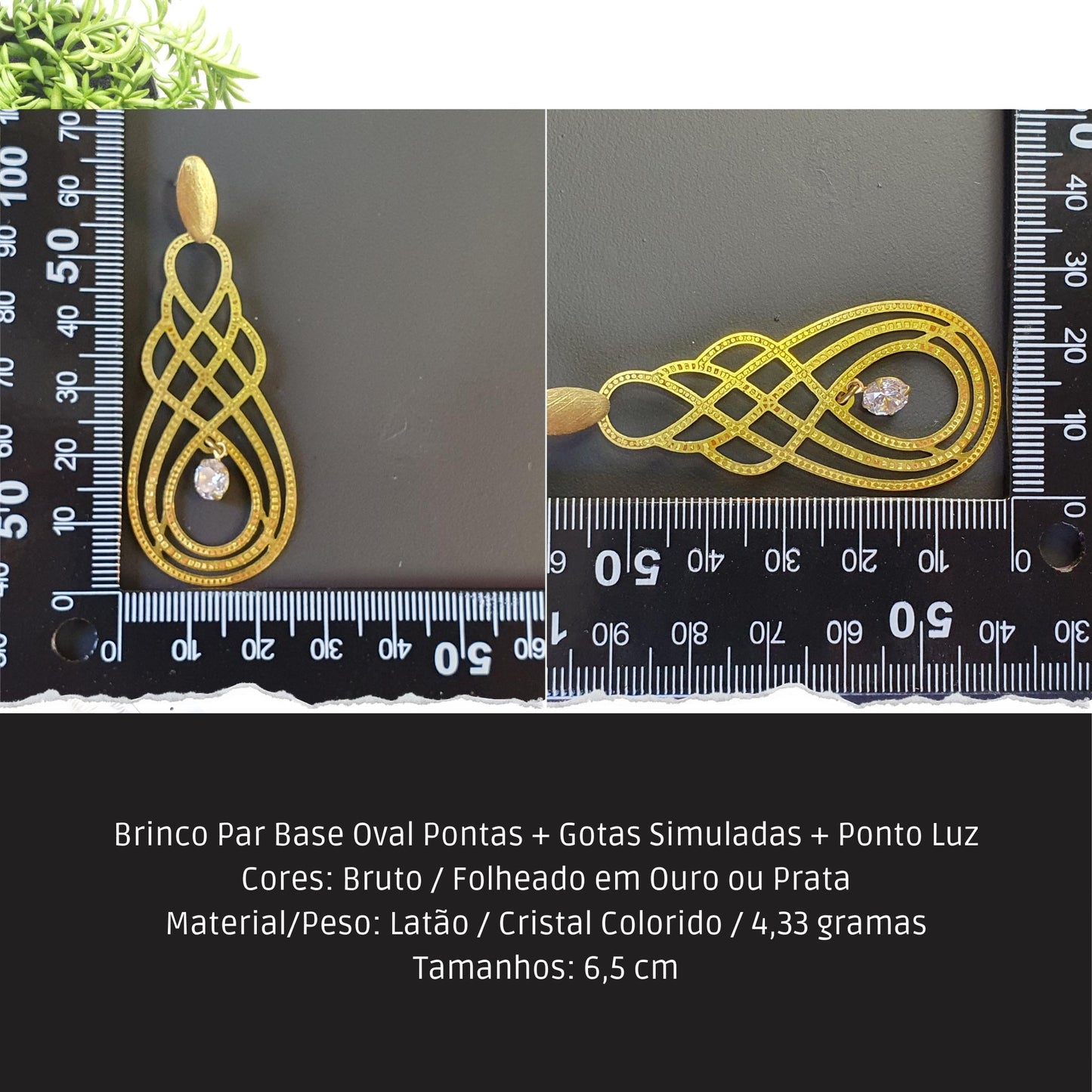 Brinco Par Base Oval Pontas + Gotas Simuladas + Ponto Luz  - Código.: BR230037AIBR  - Peso.: 4.3 gr