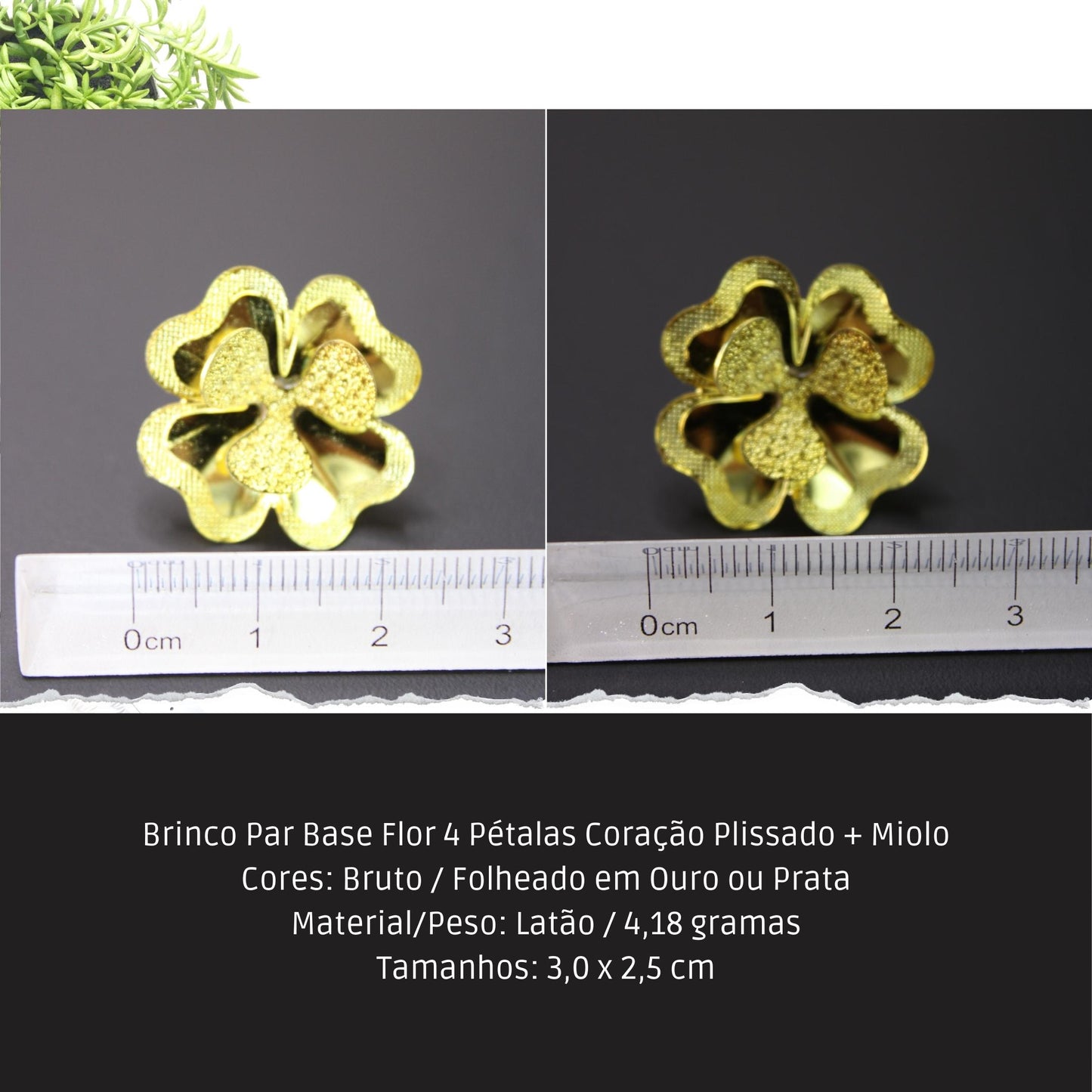 Brinco Par Base Flor 4 Pétalas Coração Plissado + Miolo  - Código.: BR230046AIBR  - Peso.: 4.2 gr