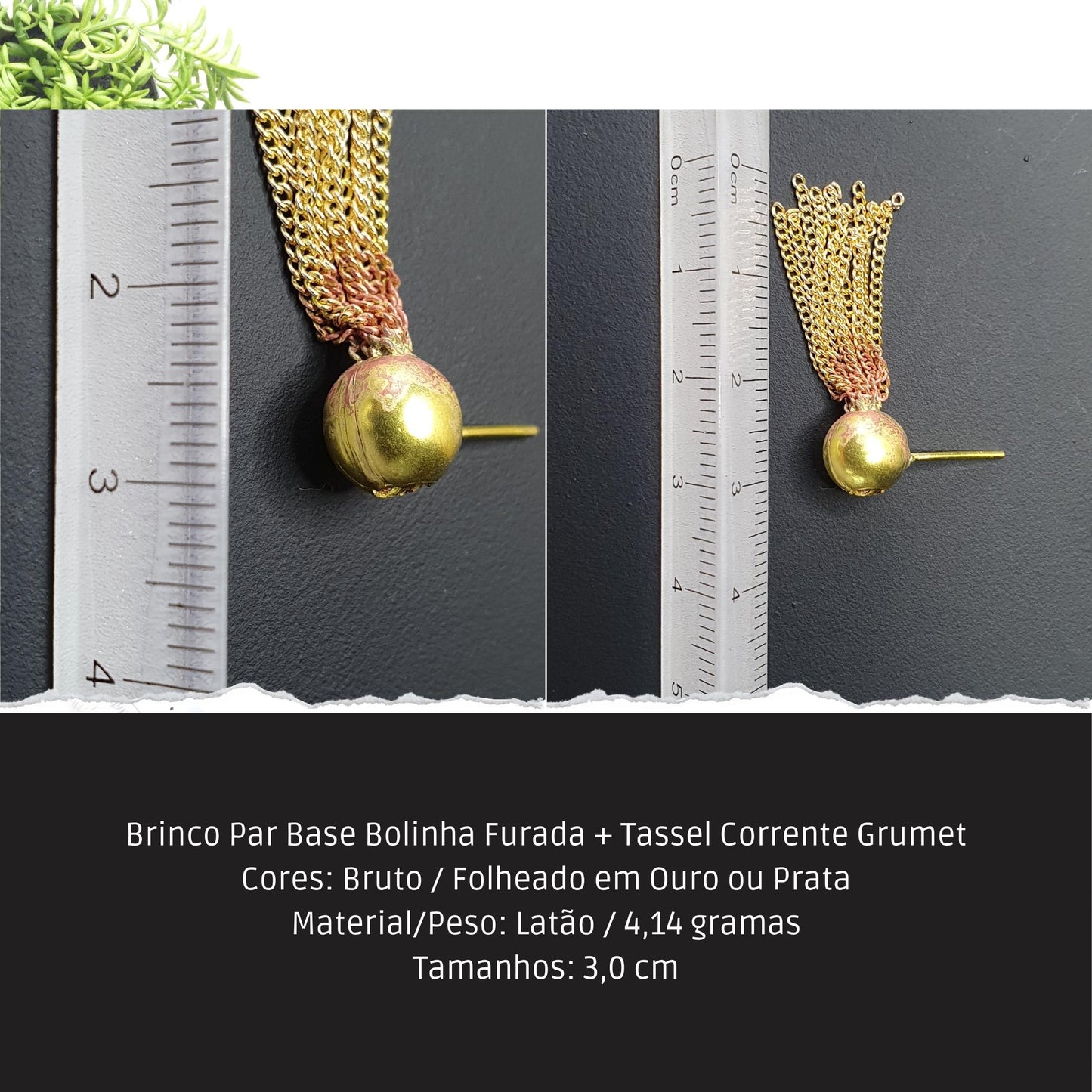 Brinco Par Base Bolinha Furada + Tassel Corrente Grumet  - Código.: BR230052AIBR  - Peso.: 4.1 gr
