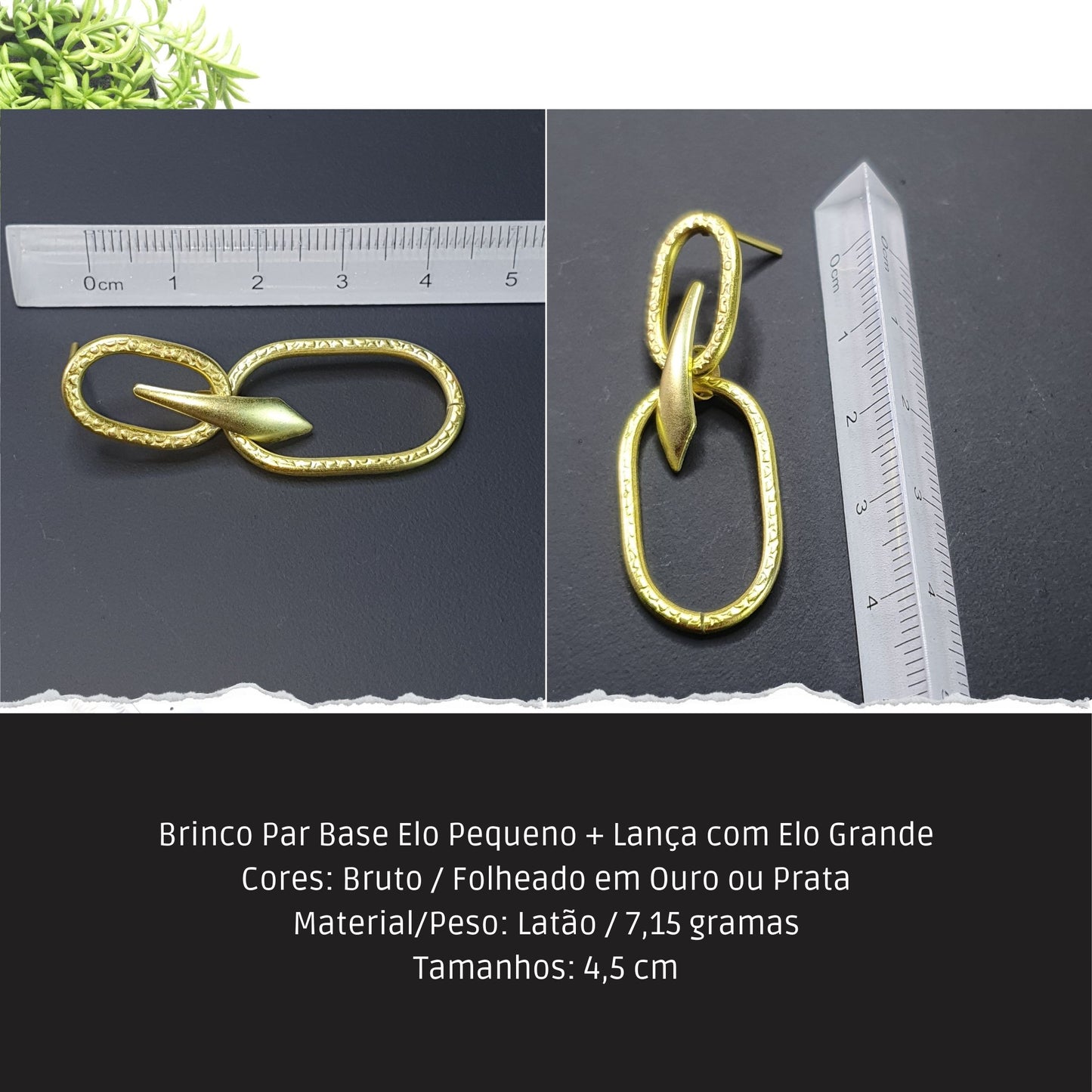 Brinco Par Base Elo Pequeno + Lança com Elo Grande  - Código.: BR230054AIBR  - Peso.: 7.2 gr