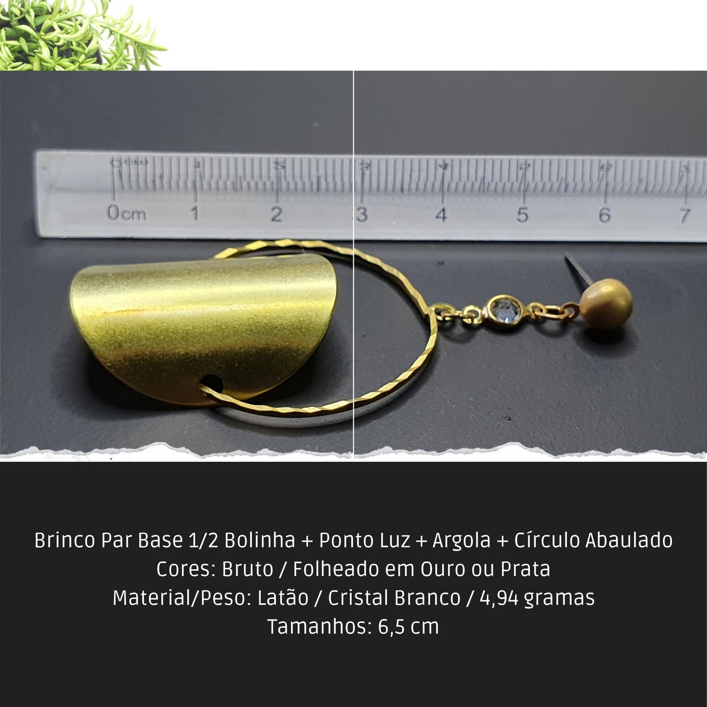 Brinco Par Base 1/2 Bolinha + Ponto Luz + Argola + Círculo Abaulado  - Código.: BR230058AIBR  - Peso.: 4.9 gr
