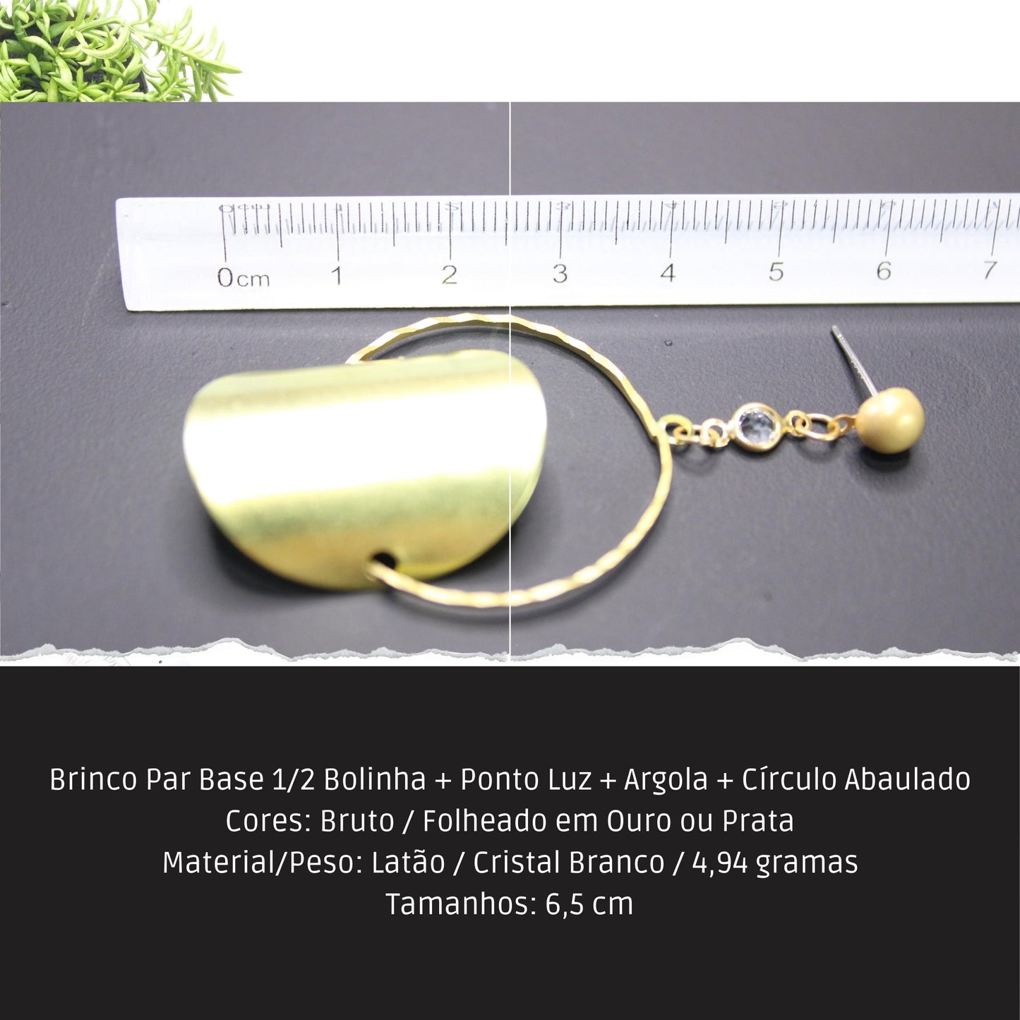 Brinco Par Base 1/2 Bolinha + Ponto Luz + Argola + Círculo Abaulado  - Código.: BR230058AIBR  - Peso.: 4.9 gr