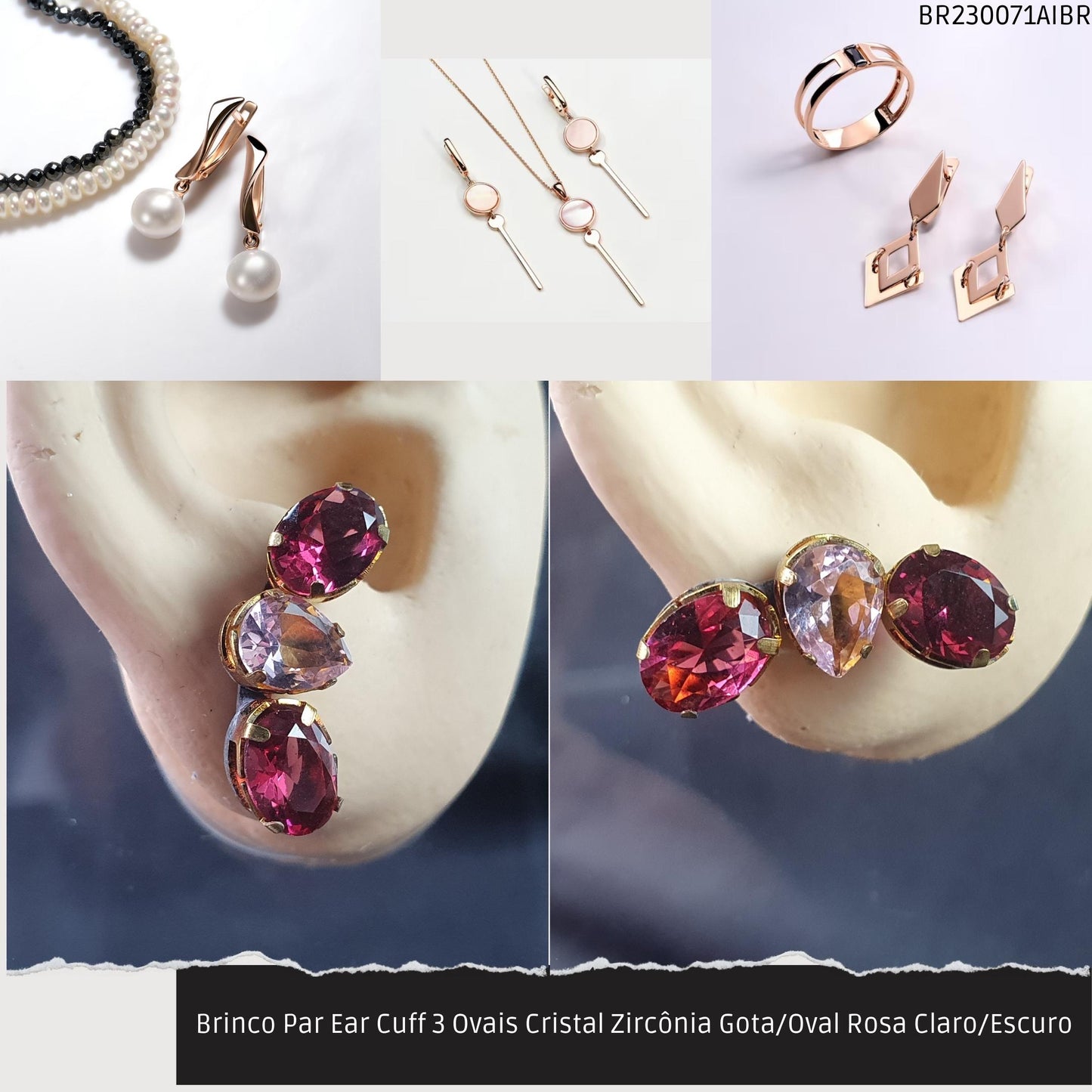 Brinco Par Ear Cuff 3 Ovais Cristal Zircônia Gota/Oval Rosa Claro/Escuro  - Código.: BR230071AIBR  - Peso.: 3.3 gr