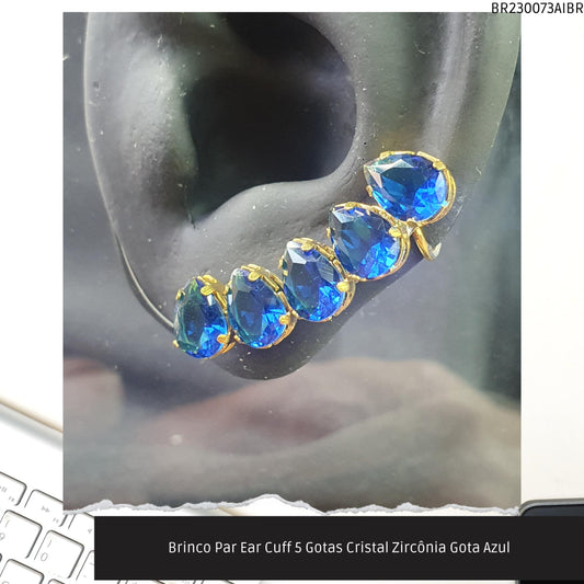 Brinco Par Ear Cuff 5 Gotas Cristal Zircônia Gota Azul  - Código.: BR230073AIBR  - Peso.: 5.3 gr