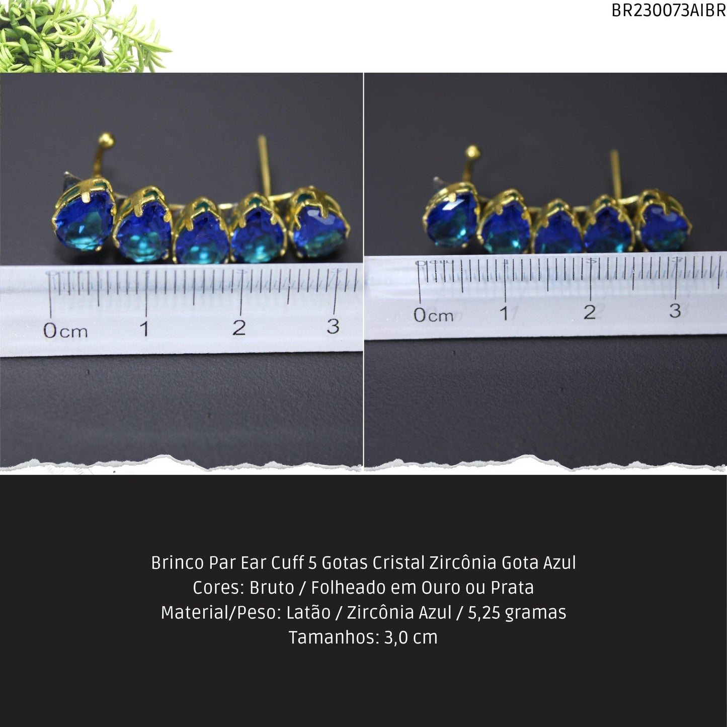 Brinco Par Ear Cuff 5 Gotas Cristal Zircônia Gota Azul  - Código.: BR230073AIBR  - Peso.: 5.3 gr