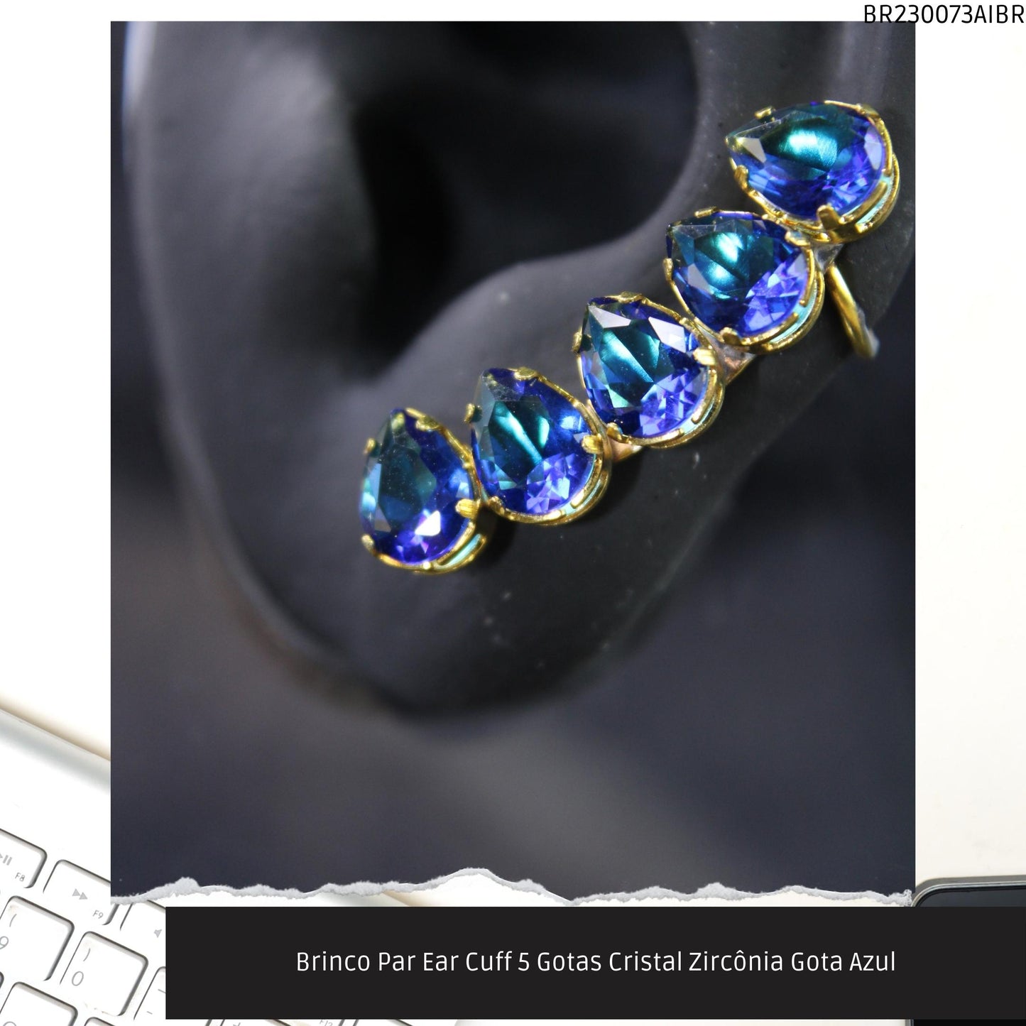 Brinco Par Ear Cuff 5 Gotas Cristal Zircônia Gota Azul  - Código.: BR230073AIBR  - Peso.: 5.3 gr