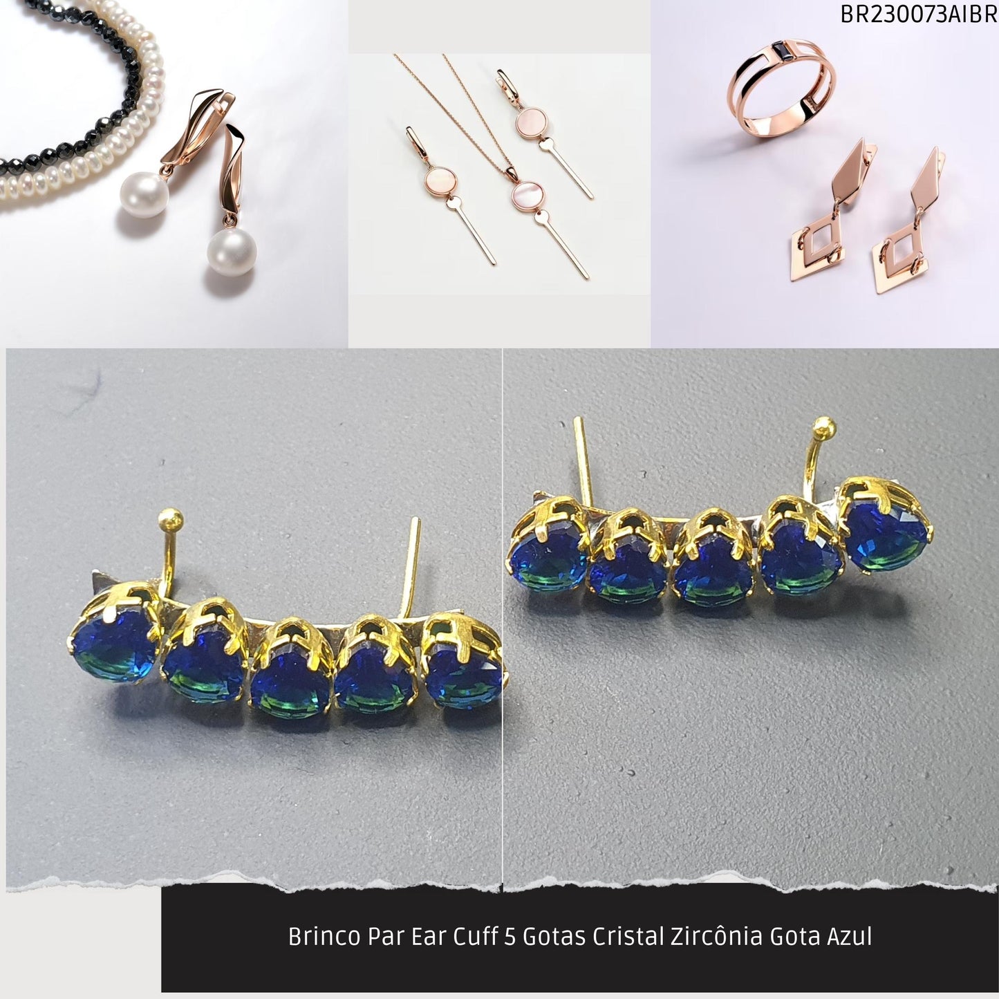 Brinco Par Ear Cuff 5 Gotas Cristal Zircônia Gota Azul  - Código.: BR230073AIBR  - Peso.: 5.3 gr