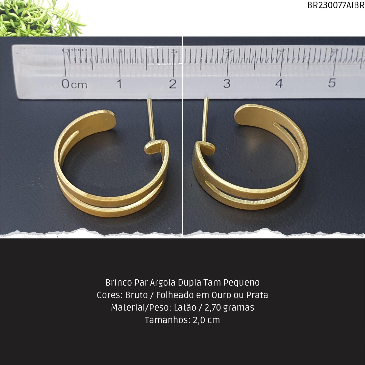 Brinco Par Argola Dupla Tam Pequeno  - Código.: BR230077AIBR  - Peso.: 2.7 gr