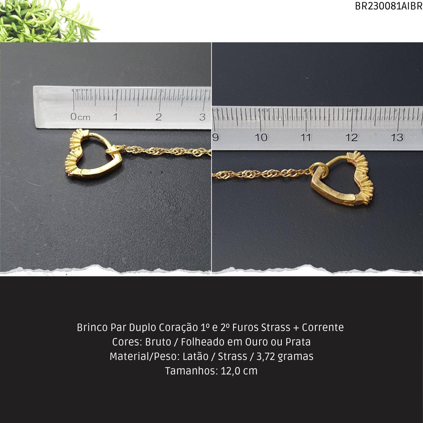 Brinco Par Duplo Coração 1º e 2º Furos Strass + Corrente   - Código.: BR230081AIBR  - Peso.: 3.7 gr