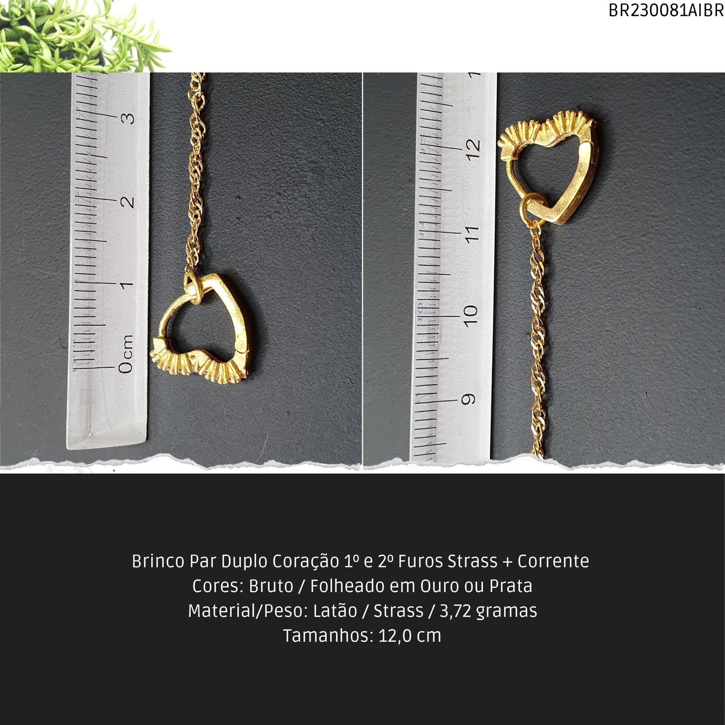 Brinco Par Duplo Coração 1º e 2º Furos Strass + Corrente   - Código.: BR230081AIBR  - Peso.: 3.7 gr