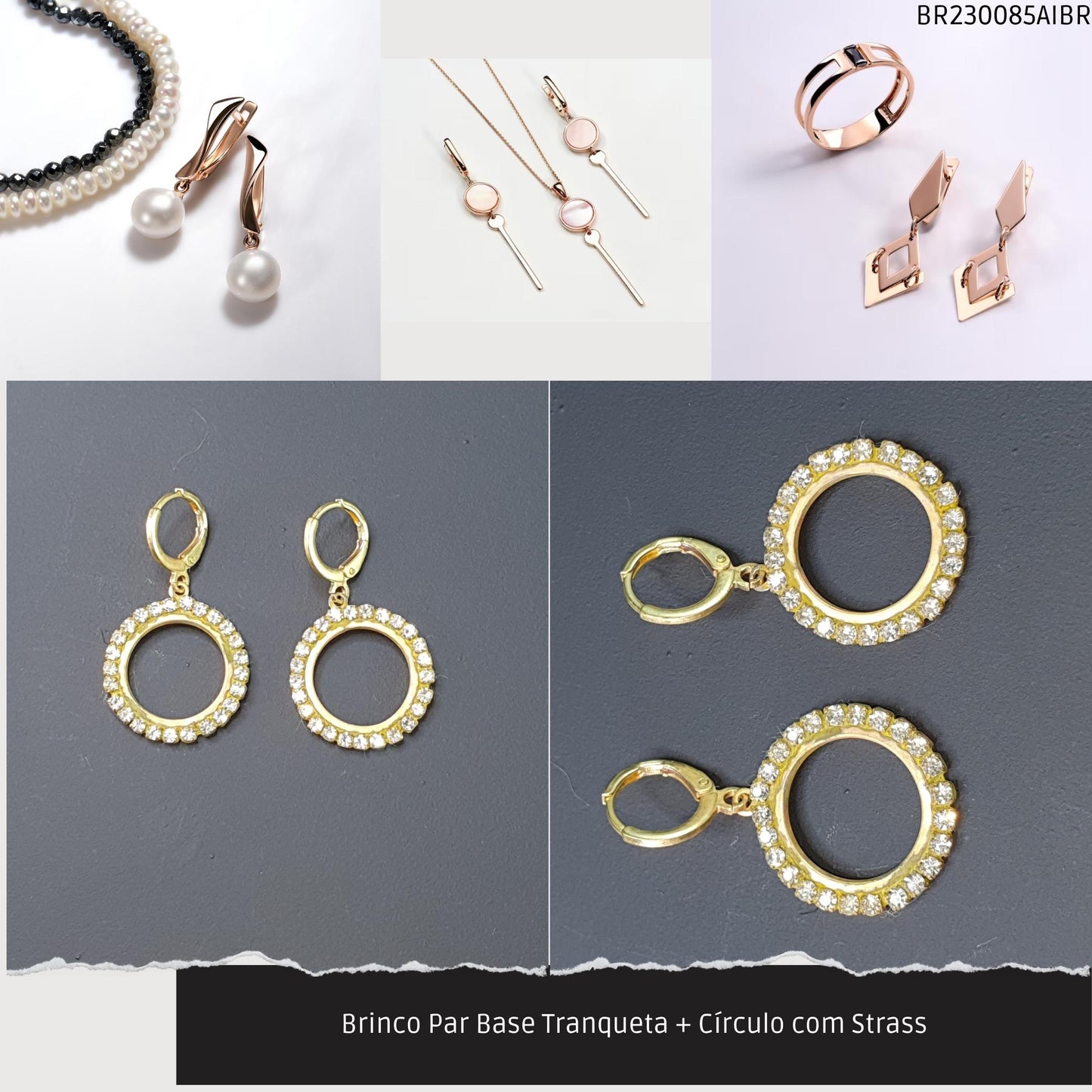 Brinco Par Base Tranqueta + Círculo com Strass  - Código.: BR230085AIBR  - Peso.: 4.4 gr