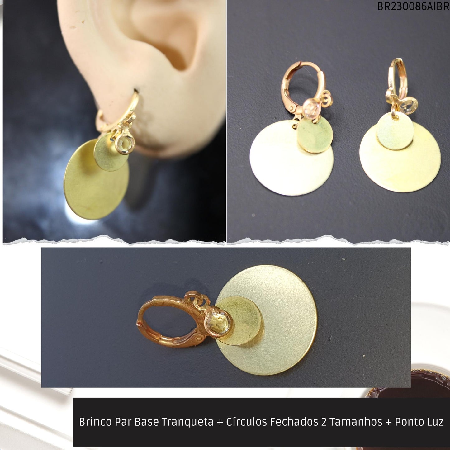 Brinco Par Base Tranqueta + Círculos Fechados 2 Tamanhos Ponto Luz  - Código.: BR230086AIBR  - Peso.: 3.1 gr