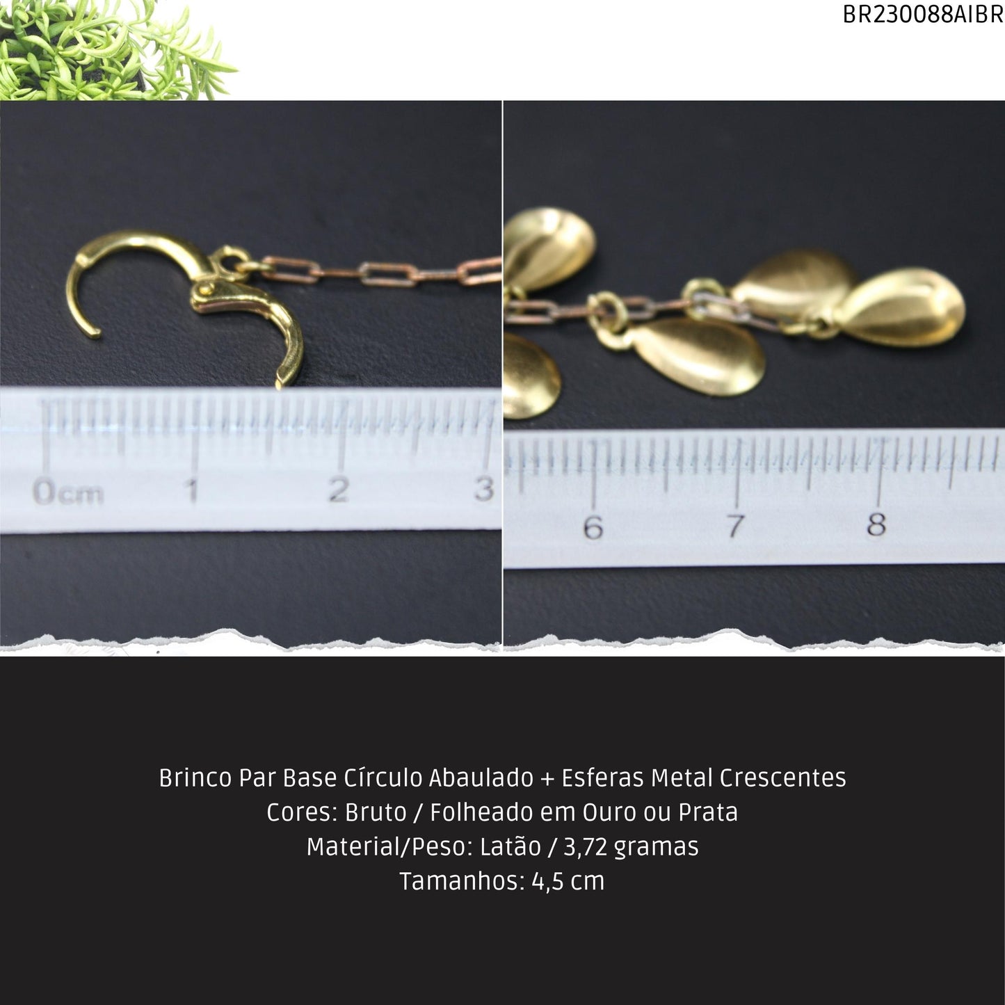 Brinco Par Base Círculo Abaulado + Esferas Metal Crescentes  - Código.: BR230088AIBR  - Peso.: 3.7 gr