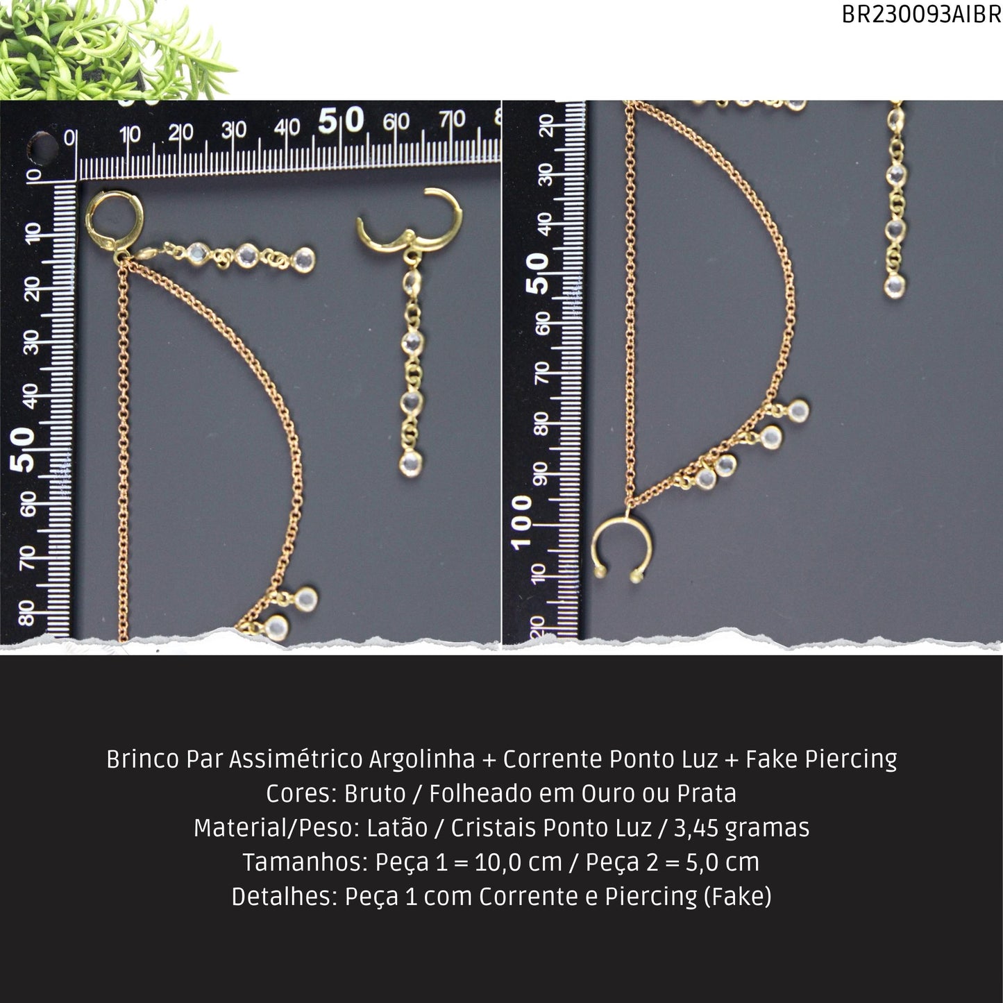 Brinco Par Assimétrico Argolinha + Corrente Ponto Luz + Fake Piercing  - Código.: BR230093AIBR  - Peso.: 3.5 gr