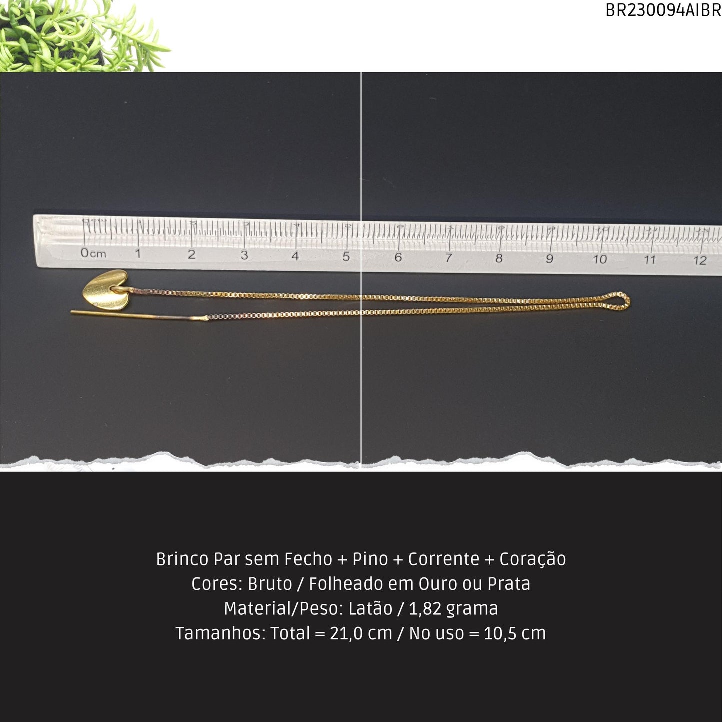 Brinco Par sem Fecho + Pino + Corrente + Coração  - Código.: BR230094AIBR  - Peso.: 1.8 gr