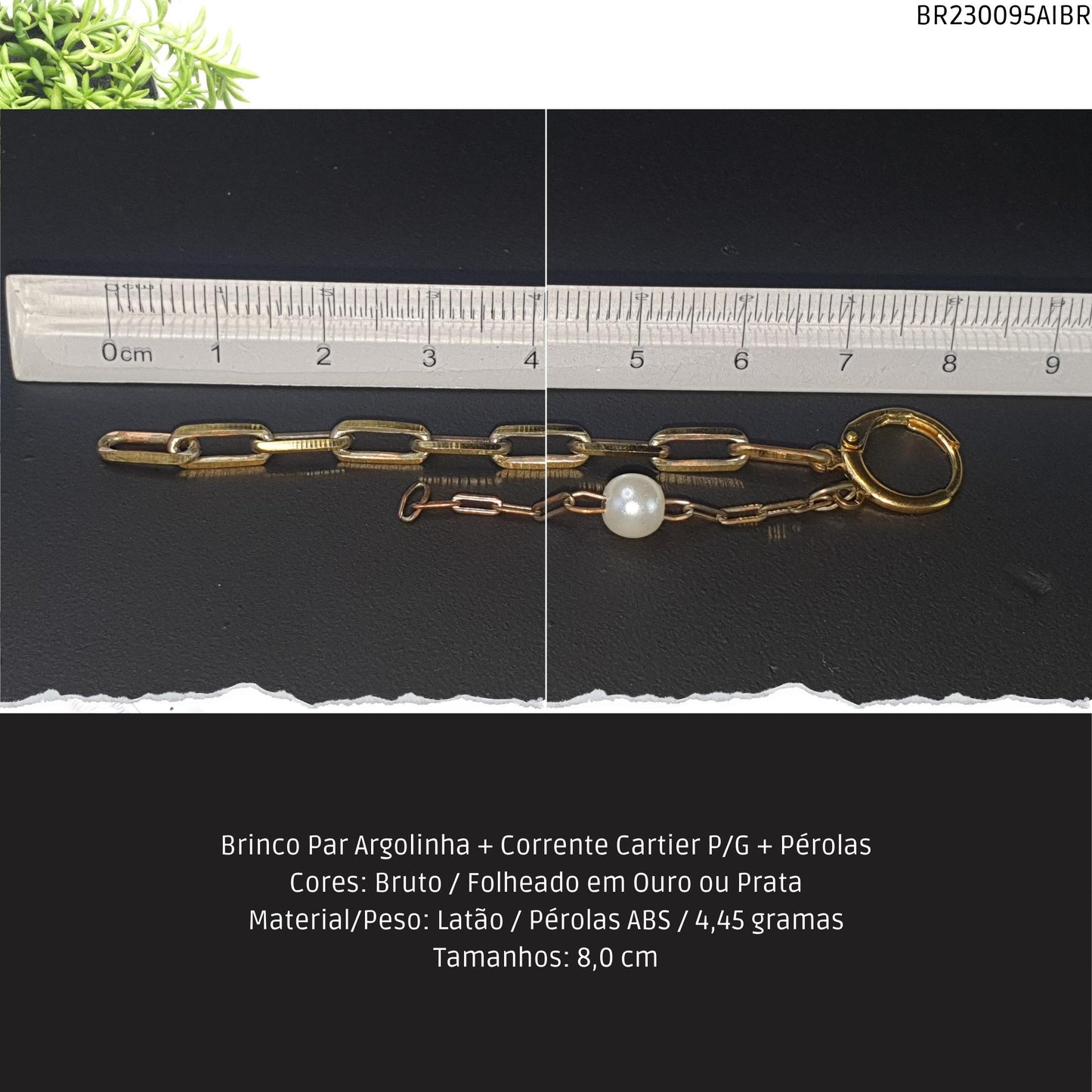 Brinco Par Argolinha + Corrente Cartier P/G + Pérolas  - Código.: BR230095AIBR  - Peso.: 4.5 gr
