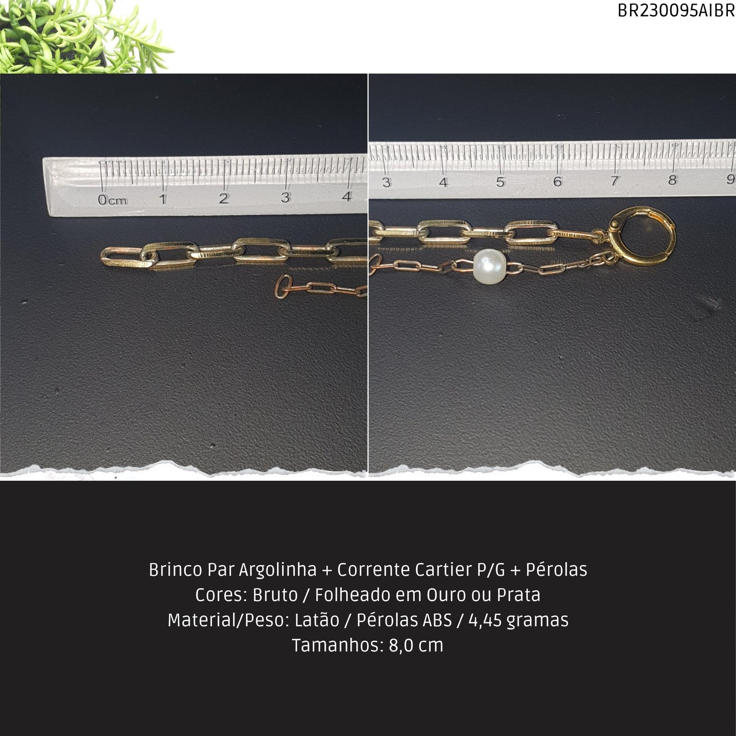 Brinco Par Argolinha + Corrente Cartier P/G + Pérolas  - Código.: BR230095AIBR  - Peso.: 4.5 gr