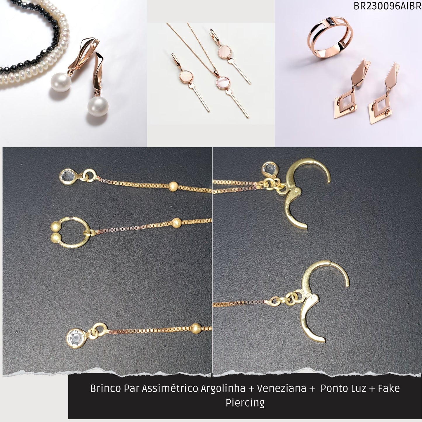 Brinco Par Assimétrico Argolinha + Veneziana +  Ponto Luz + Fake Piercing  - Código.: BR230096AIBR  - Peso.: 2.6 gr