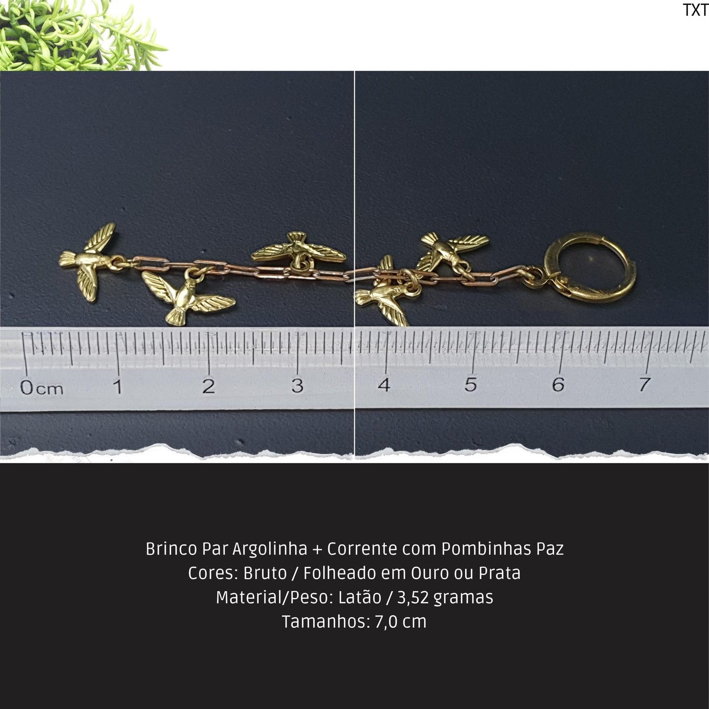Brinco Par Argolinha + Corrente com Pombinhas Paz  - Código.: BR230097AIBR  - Peso.: 3.5 gr