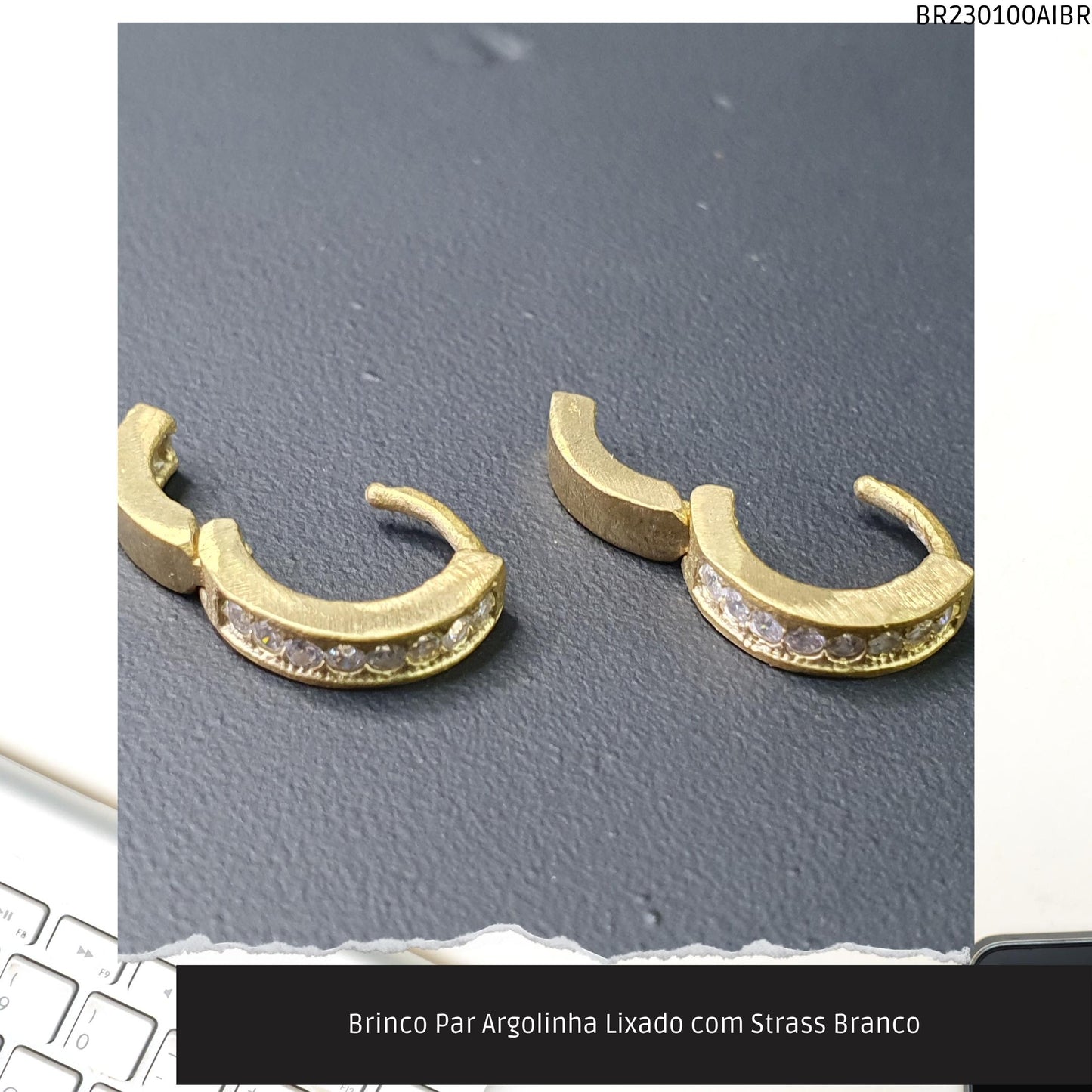 Brinco Par Argolinha Lixado com Strass Branco  - Código.: BR230100AIBR  - Peso.: 1.8 gr