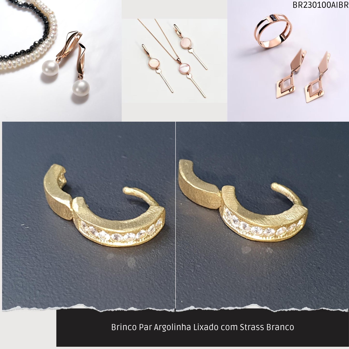 Brinco Par Argolinha Lixado com Strass Branco  - Código.: BR230100AIBR  - Peso.: 1.8 gr