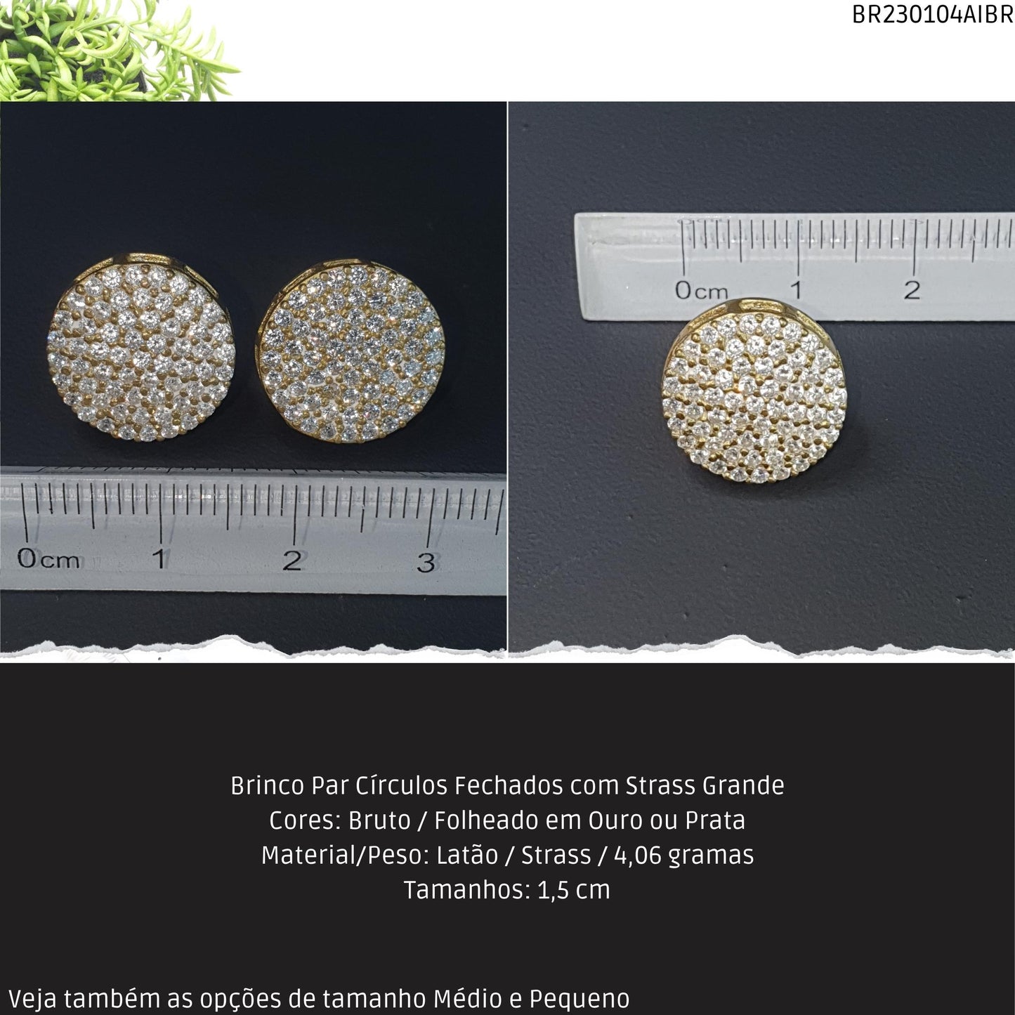 Brinco Par Círculos com Strass Grande  - Código.: BR230104AIBR  - Peso.: 4.1 gr