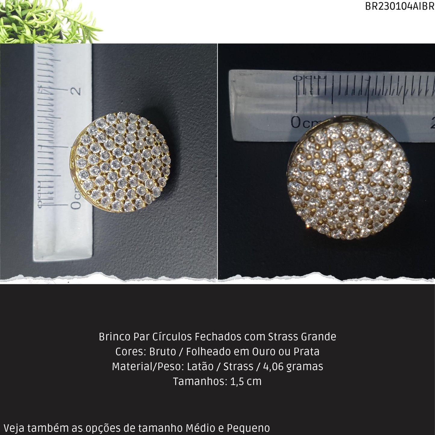 Brinco Par Círculos com Strass Grande  - Código.: BR230104AIBR  - Peso.: 4.1 gr
