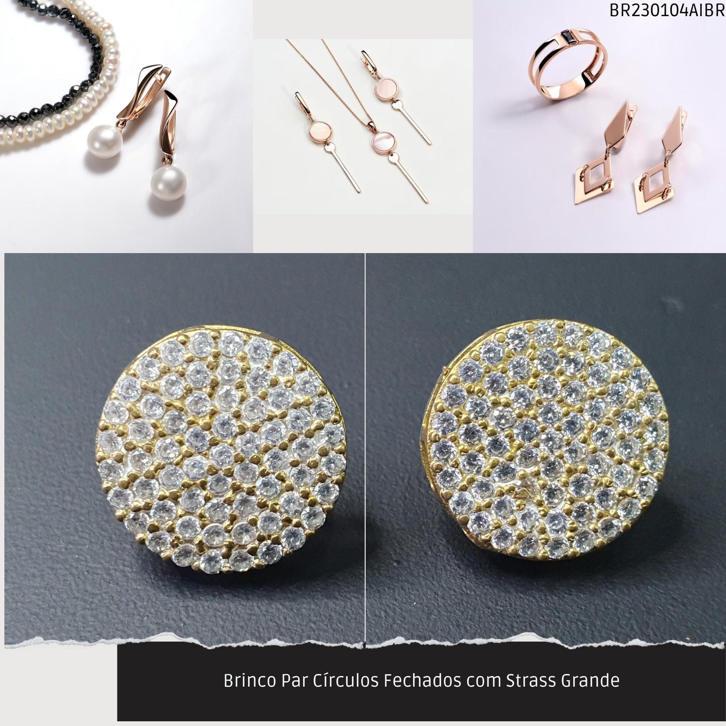 Brinco Par Círculos com Strass Grande  - Código.: BR230104AIBR  - Peso.: 4.1 gr