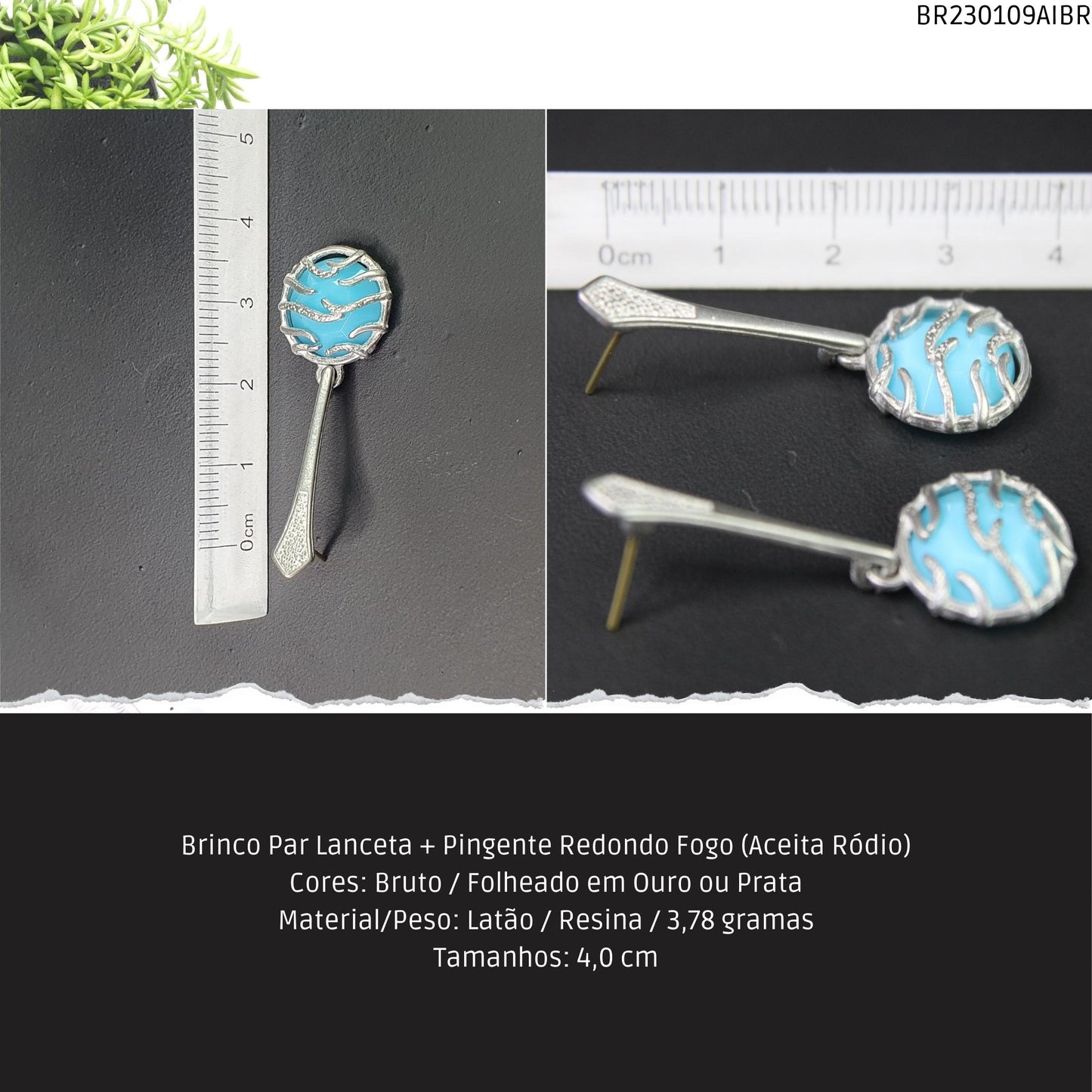 Brinco Par Lanceta + Pingente Redondo Fogo (Aceita Ródio)  - Código.: BR230109AIBR  - Peso.: 3.8 gr