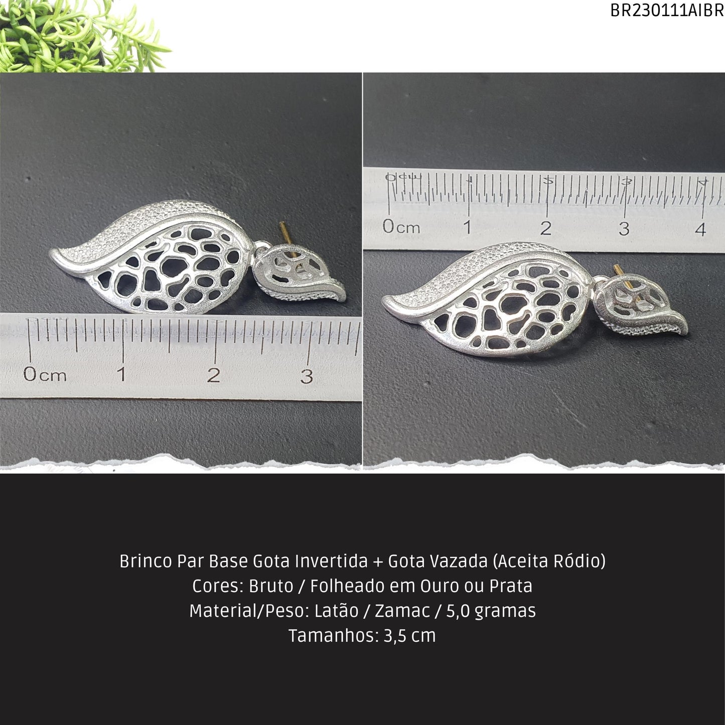 Brinco Par Base Gota Invertida + Gota Vazada (Aceita Ródio)  - Código.: BR230111AIBR  - Peso.: 5.0 gr