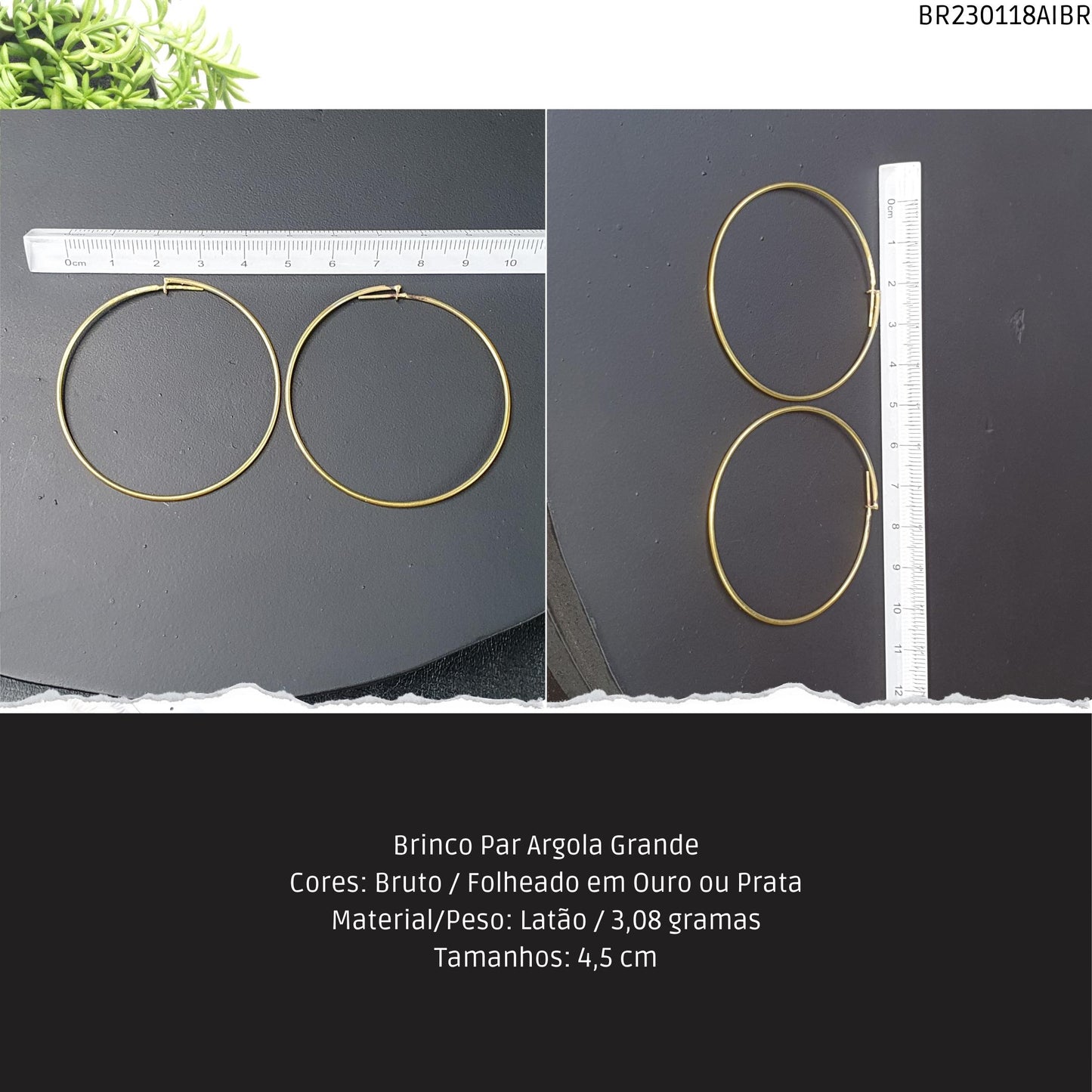 Brinco Par Argola Grande  - Código.: BR230118AIBR  - Peso.: 3.1 gr