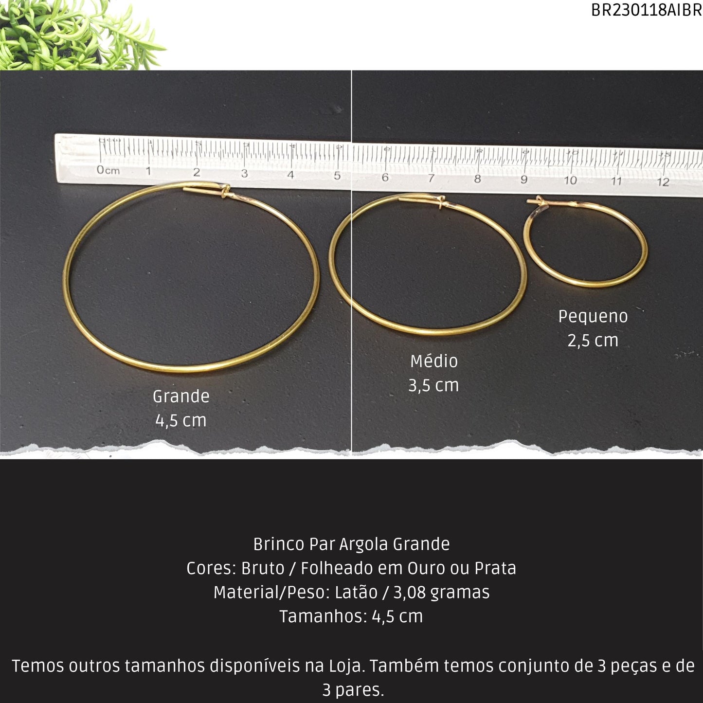 Brinco Par Argola Grande  - Código.: BR230118AIBR  - Peso.: 3.1 gr