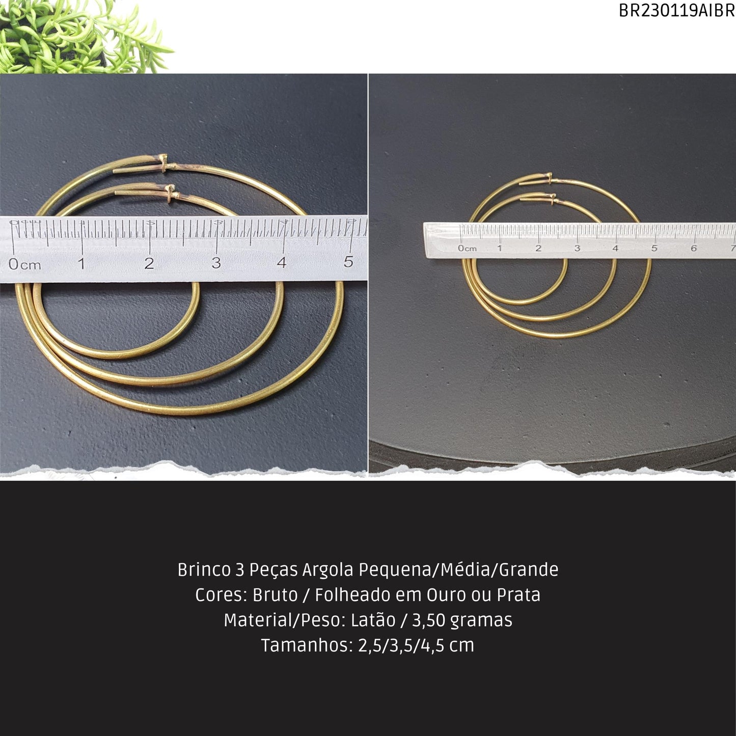 Brinco 3 Peças Argola Pequena/Média/Grande  - Código.: BR230119AIBR  - Peso.: 3.5 gr