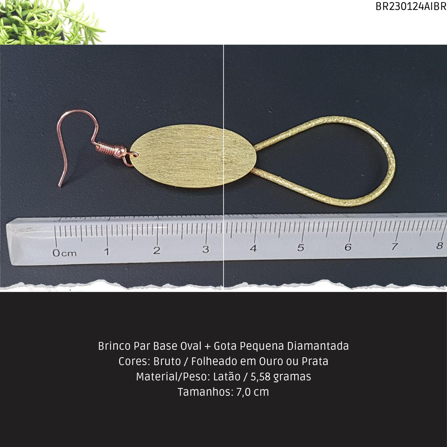 Brinco Par Base Oval + Gota Pequena Diamantada  - Código.: BR230124AIBR  - Peso.: 5.6 gr